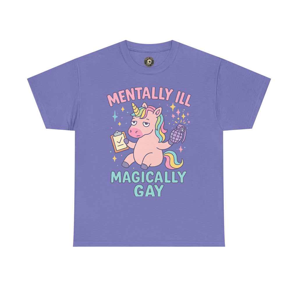 Mentally Ill, Magically Gay Unicorn Shirt – Funny Pastel Pride Tee