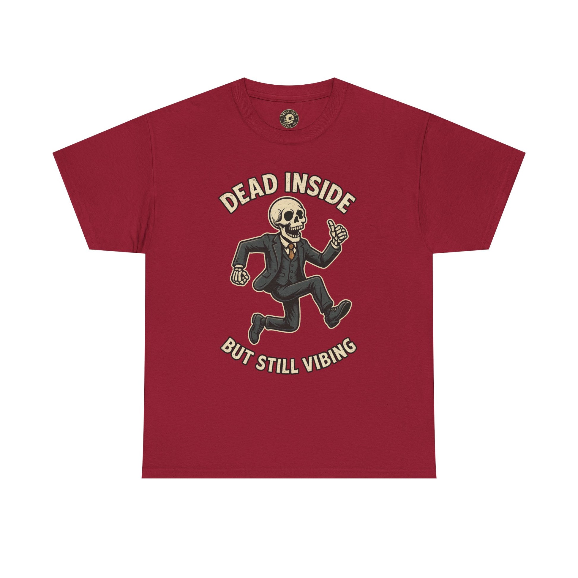 Dead Inside But Still Vibing Skeleton Shirt – Funny Unisex Heavy Cotton Tee