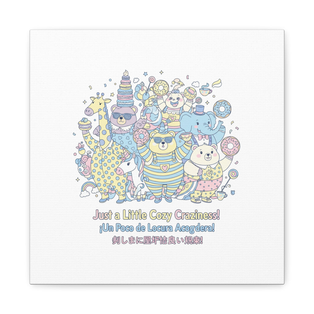 Cozy Craziness Canvas | mildly unhinged cute, whimsical weird