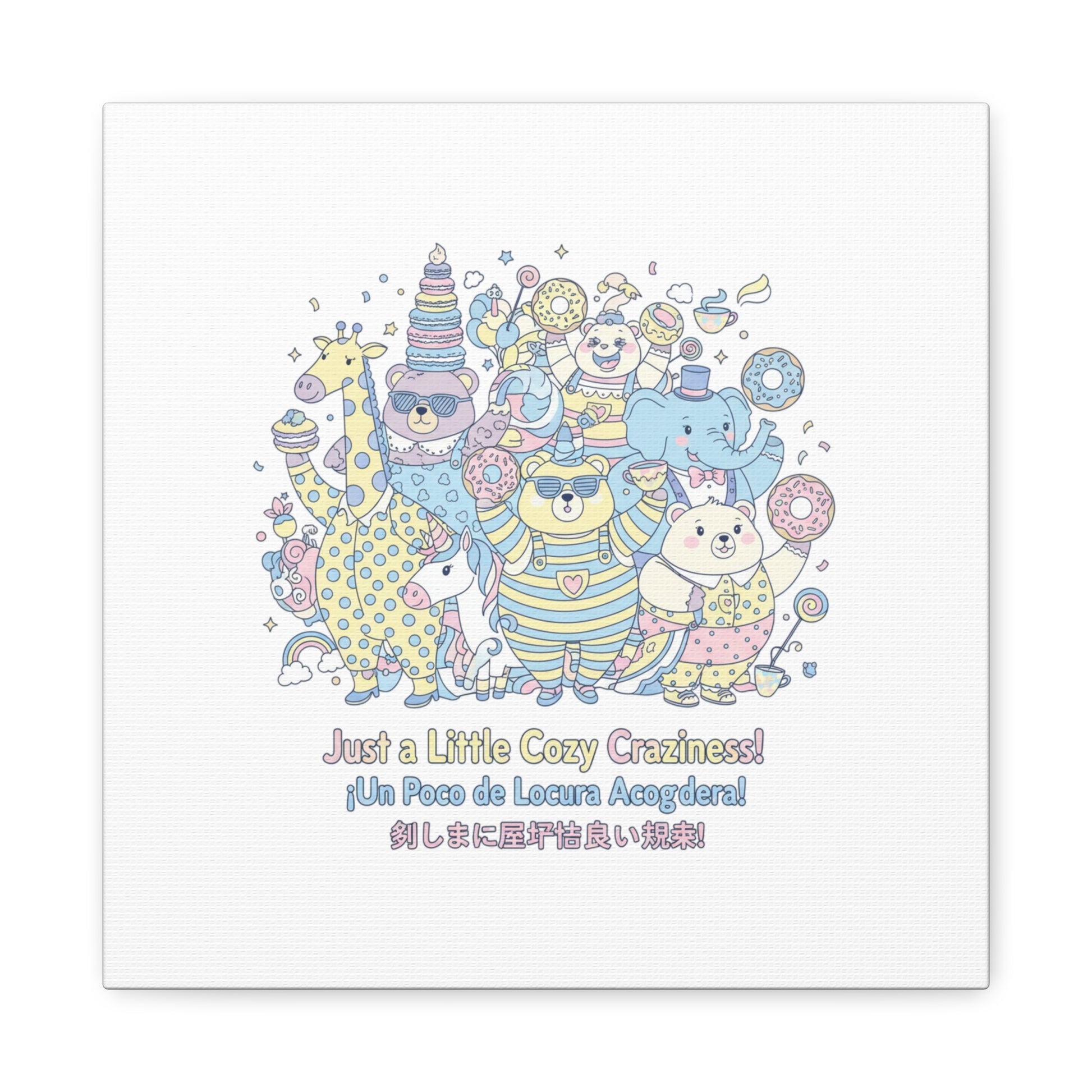 Cozy Craziness Canvas | mildly unhinged cute, whimsical weird