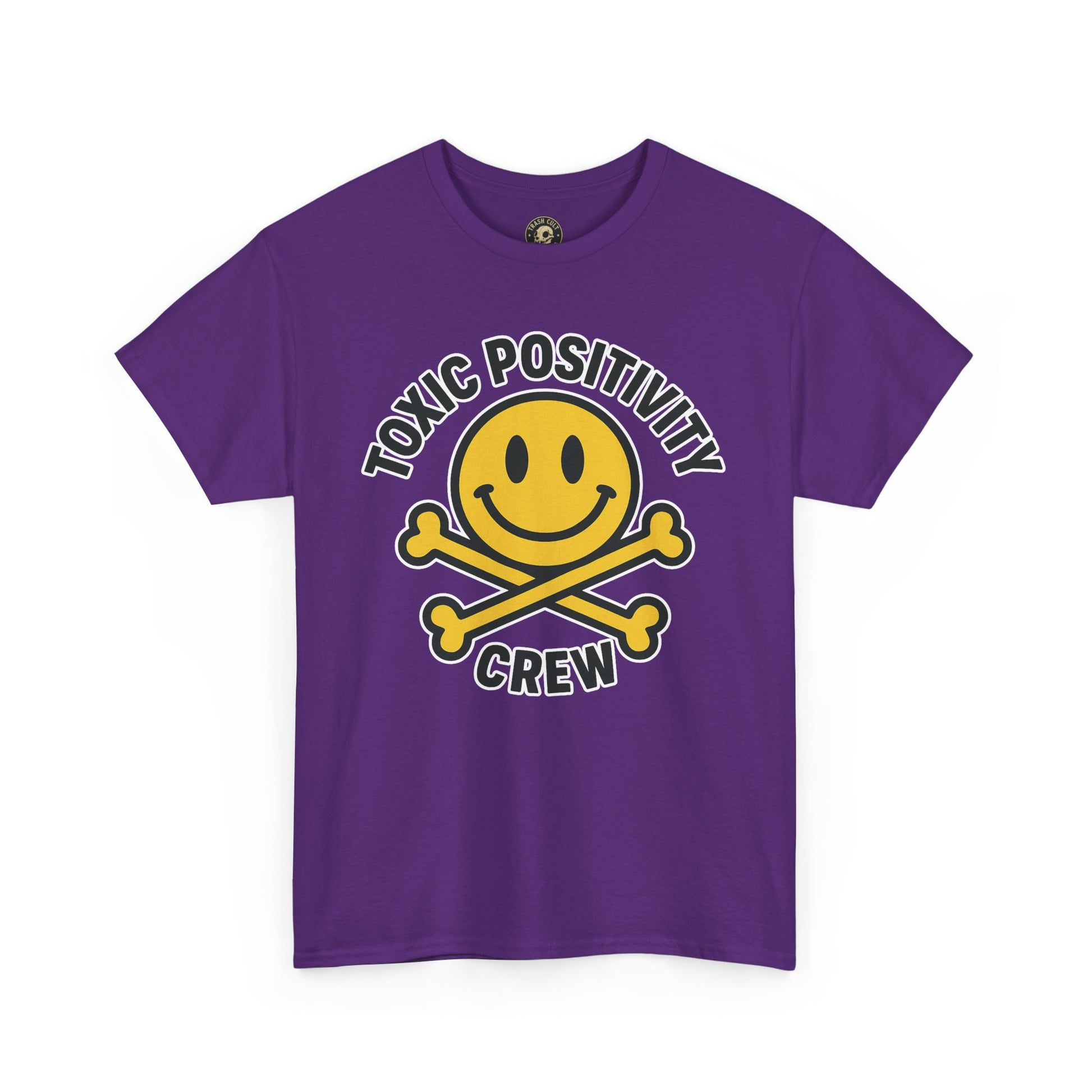 Toxic Positivity Tee | Fun Graphic Shirt for Casual Wear, Gifts, Festivals, Anti-Toxic Vibes, Everyday Style, Unisex T-Shirt