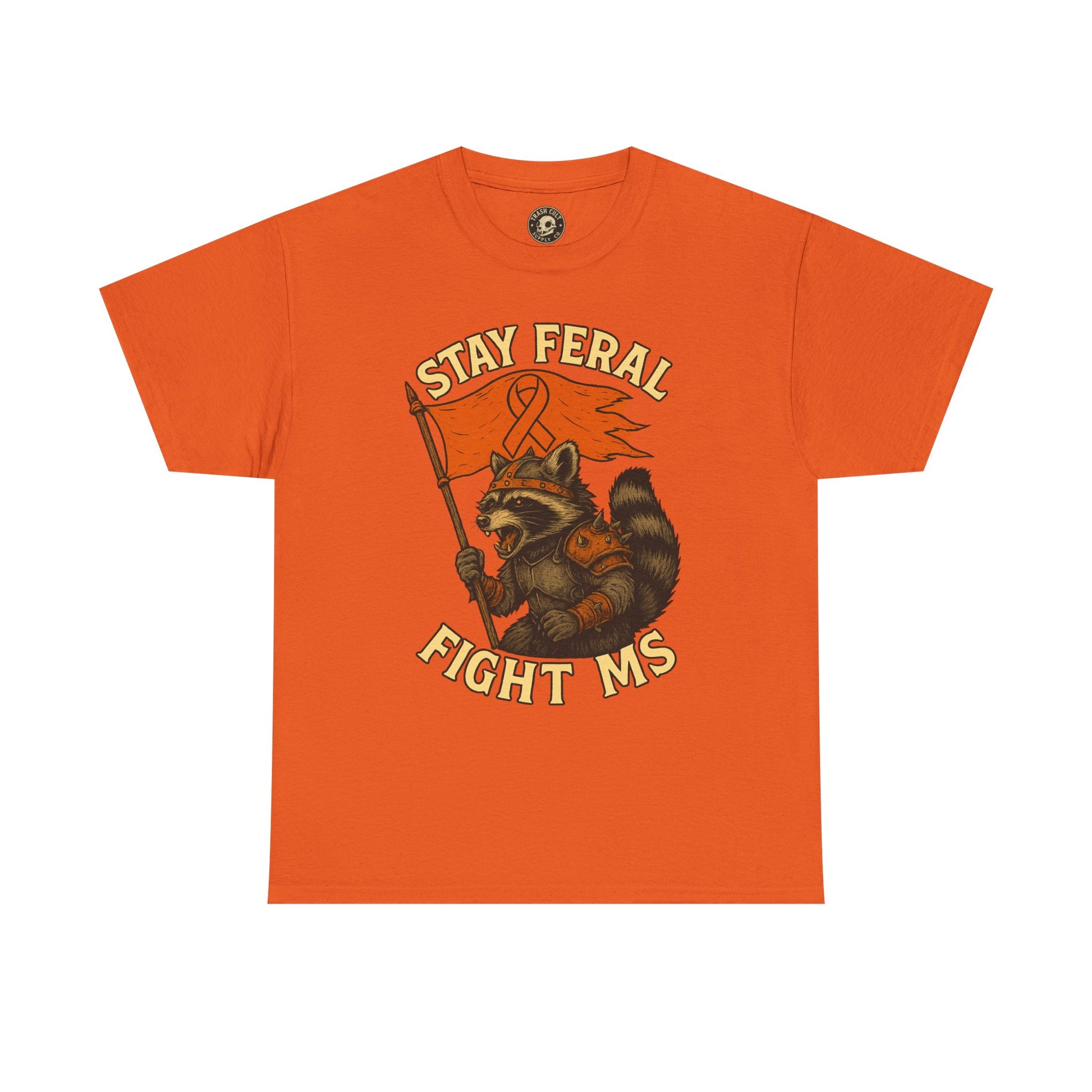 Stay Feral Fight MS Raccoon warrior shirt
