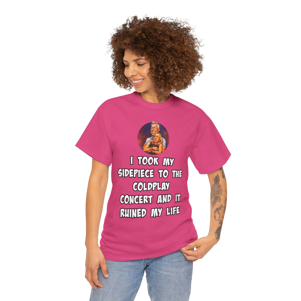 Funny CEO Concert Shirt – “I Took My Sidepiece to the Coldplay Concert” Meme Tee – Gildan 5000