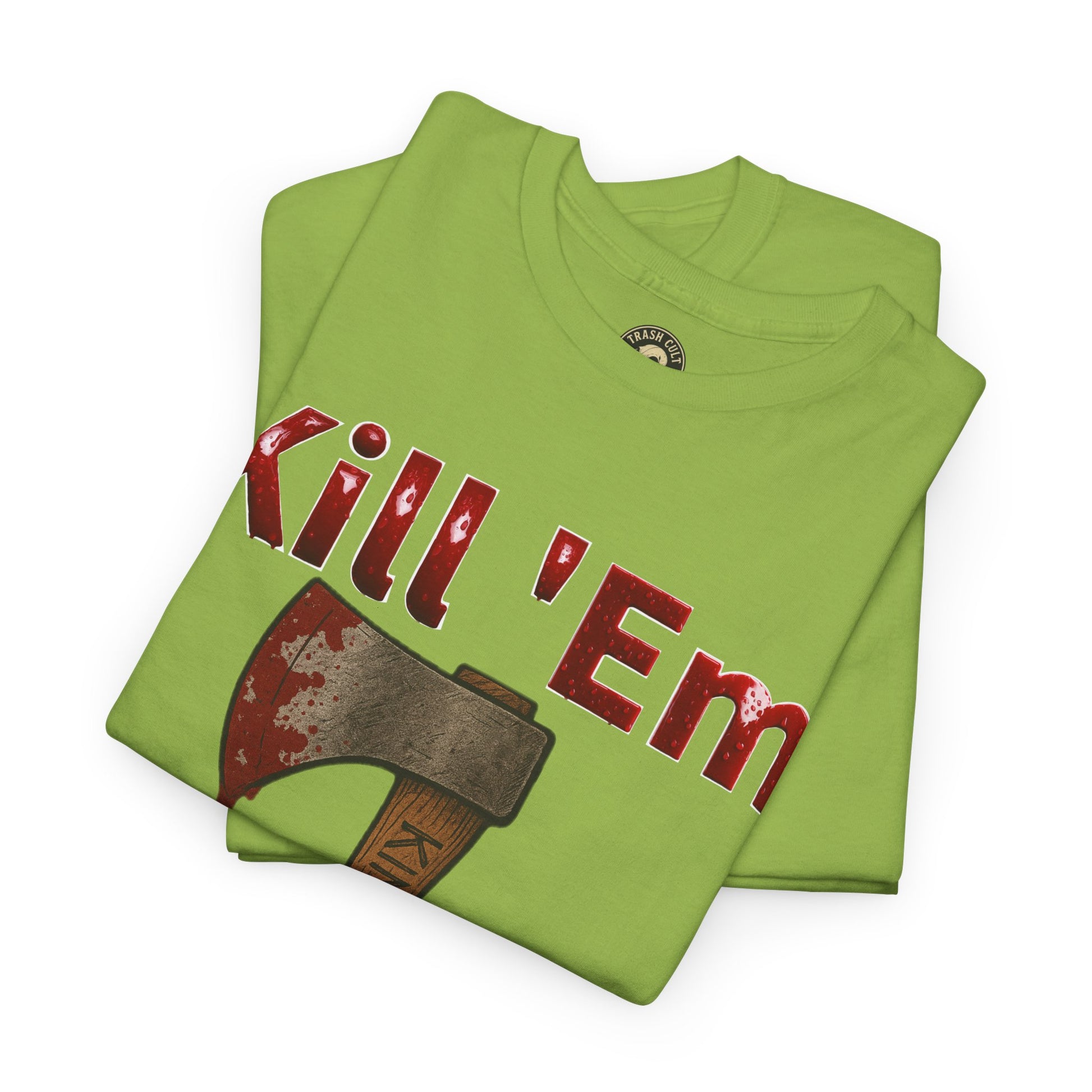 Kill 'Em With Kindness Unisex Tee, Funny Graphic Shirt, Casual Wear, Gift for Friends, Humor Tee