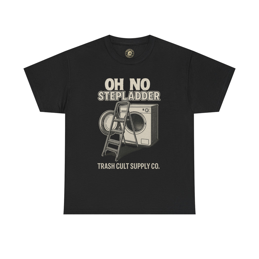 Funny Vintage Unisex Heavy Cotton Tee - OH NO STEP LADDER, Humorous Gift, Casual Wear, Funny Shirt, Novelty T-Shirt
