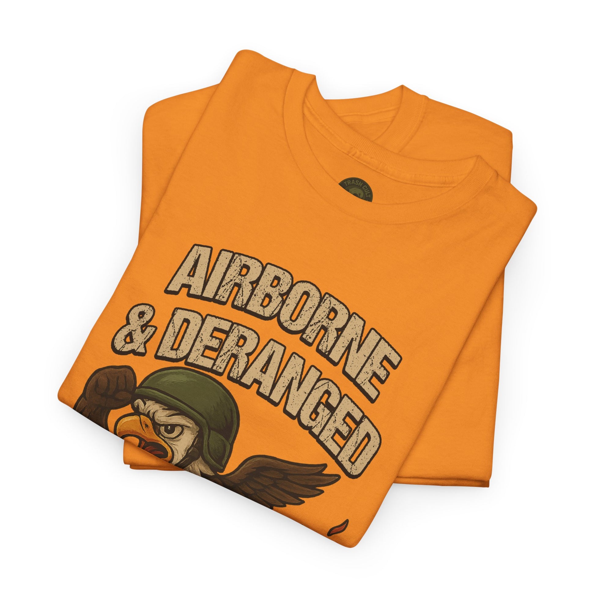 Airborne & Deranged T-Shirt – Trash Cult Supply Co. | Gildan 5000 Heavy Cotton Tee