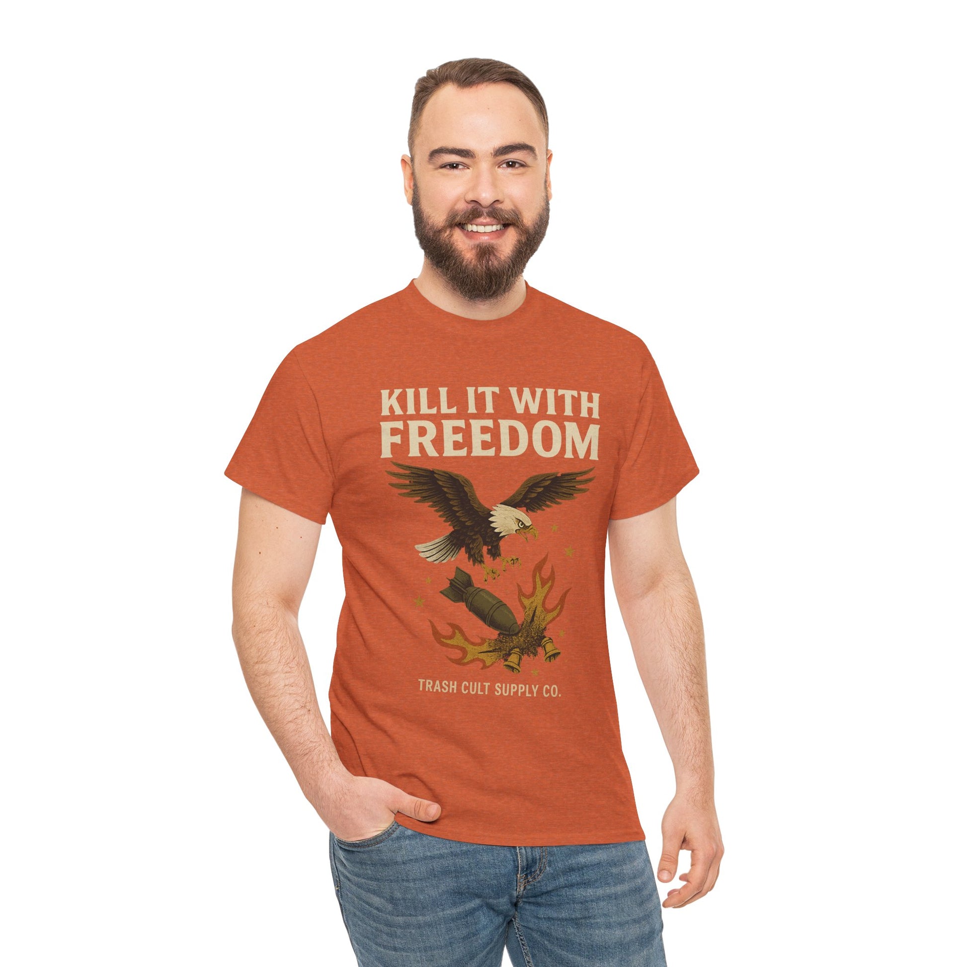 Kill It With Freedom T-Shirt – Patriotic Military Graphic | Trash Cult Supply Co. | Gildan 5000 Tee
