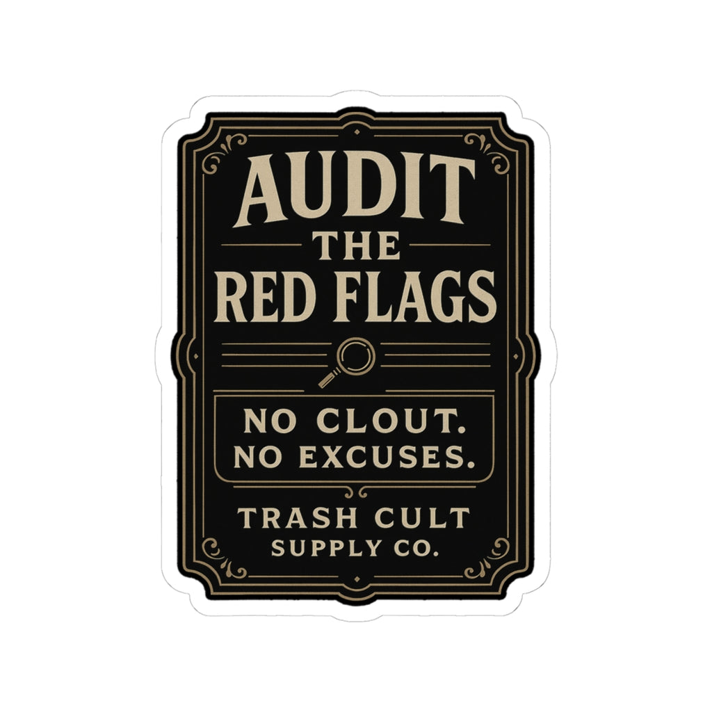 Audit the Red Flags Sticker – Vintage Vigilante | Trash Cult Supply Co.