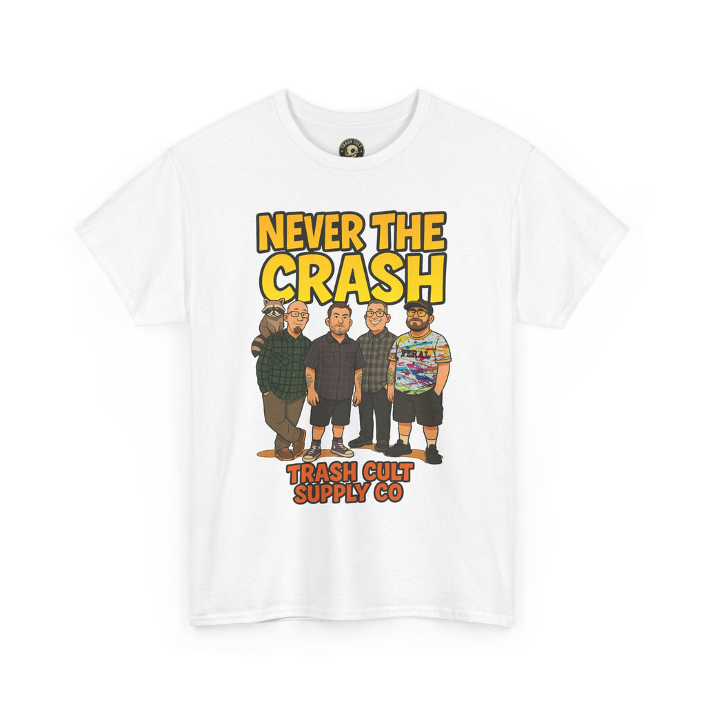 Never The Crash Band Shirt – Bold Graffiti Logo Tee - EXCLUSIVE | Gildan 5000