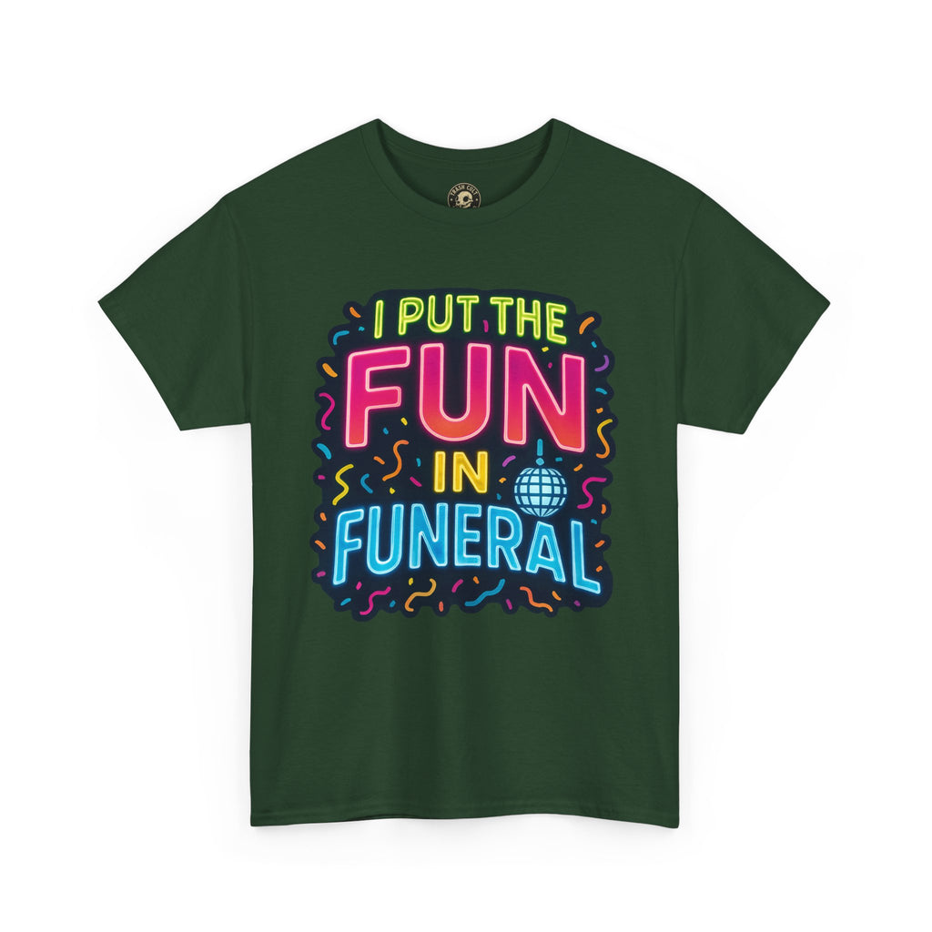Funny Funeral Tee - Casual Unisex Cotton T-Shirt, Unique Gift for Events, Humor Shirt for Carefree Gatherings, Lighthearted Apparel