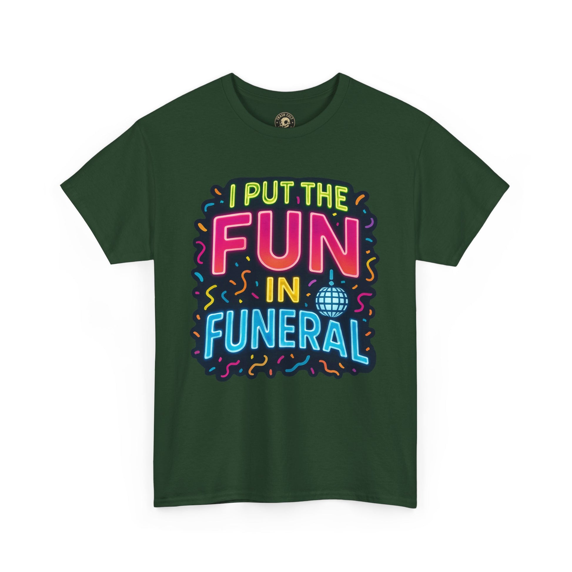 Funny Funeral Tee - Casual Unisex Cotton T-Shirt, Unique Gift for Events, Humor Shirt for Carefree Gatherings, Lighthearted Apparel