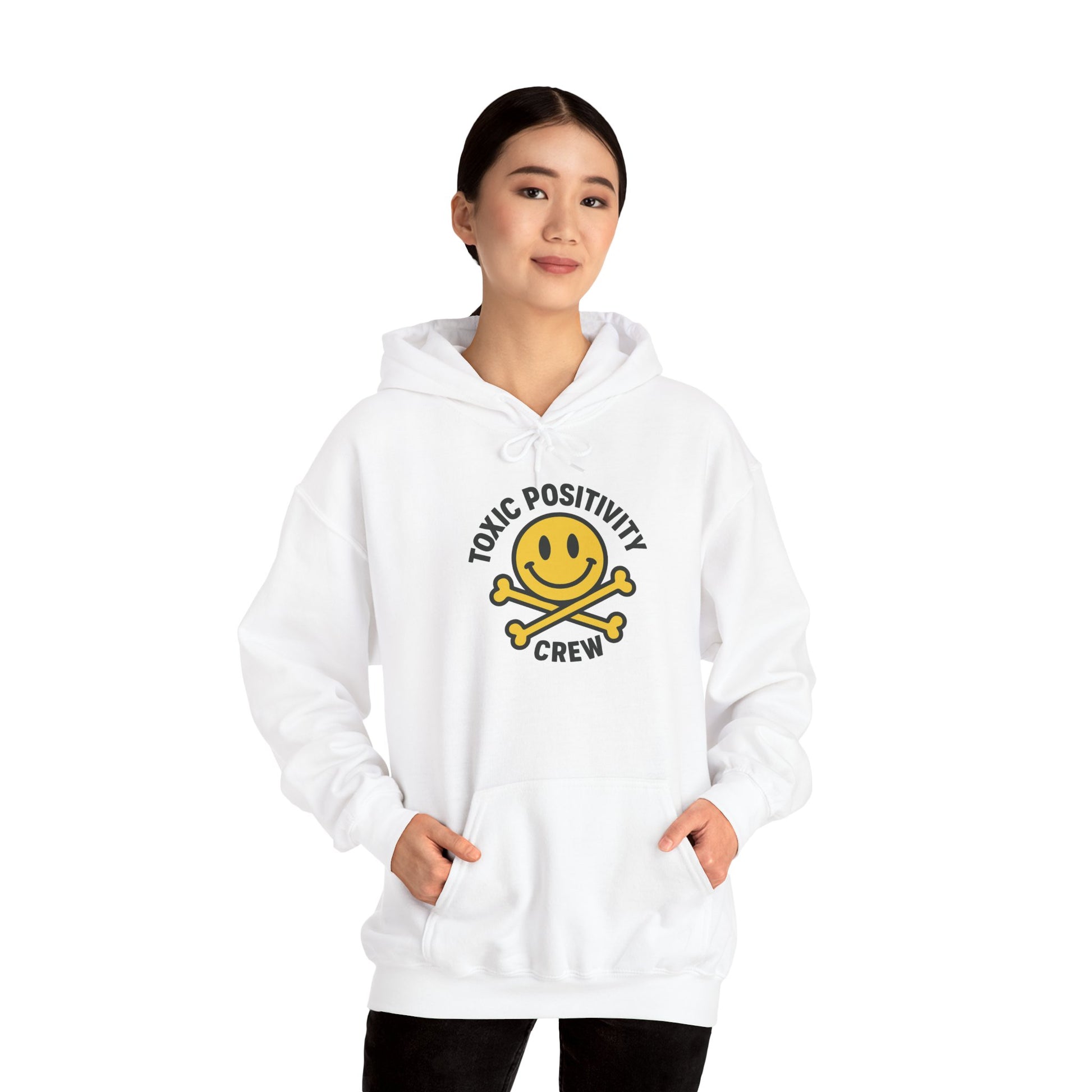 Toxic Positivity Hoodie | Unisex Hooded Sweatshirt | Comfortable Casual Wear, Gift for Friends, Positive Vibes, Streetwear Style