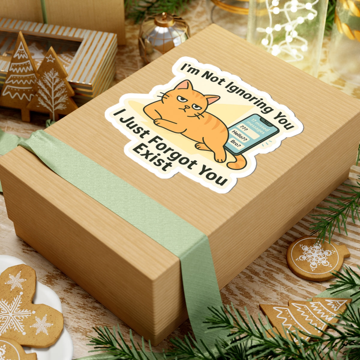 “I’m Not Ignoring You, I Just Forgot You Exist” Sticker – ADHD Ghosting Cat Meme Vinyl