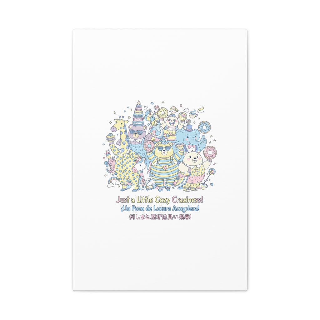Cozy Craziness Canvas | mildly unhinged cute, whimsical weird