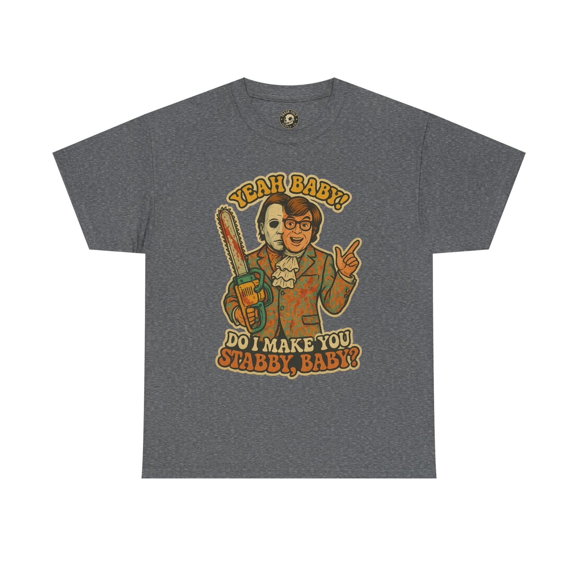 Mike Myers Parody Shirt – “Do I Make You Stabby, Baby?” Funny Horror Mashup Tee – Gildan 5000 Unisex