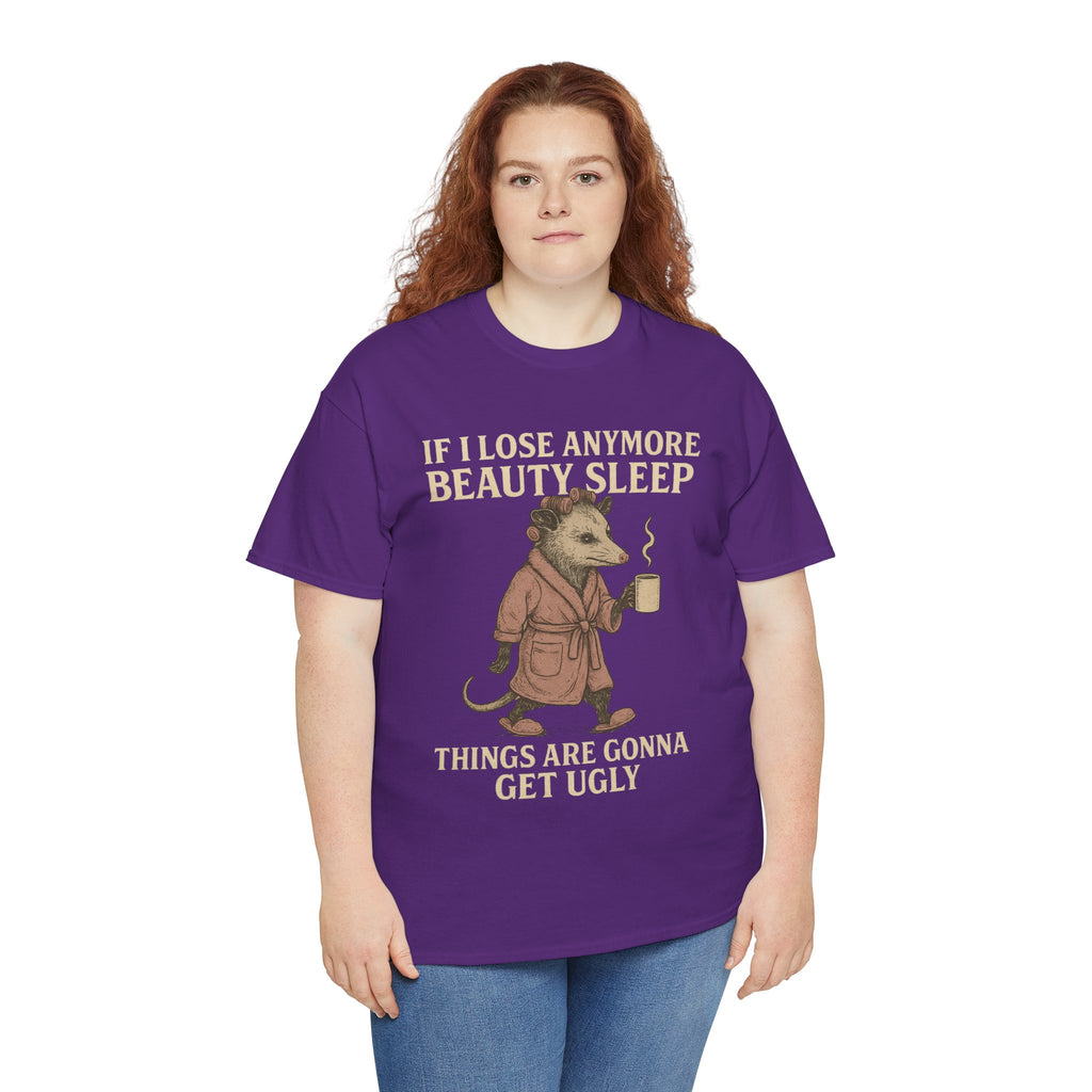 Funny Unisex Heavy Cotton Tee - "If I Lose Anymore Beauty Sleep, Things Are Gonna Get Ugly" - Gift, Sleepwear, Humor, Casual Wear, [...]