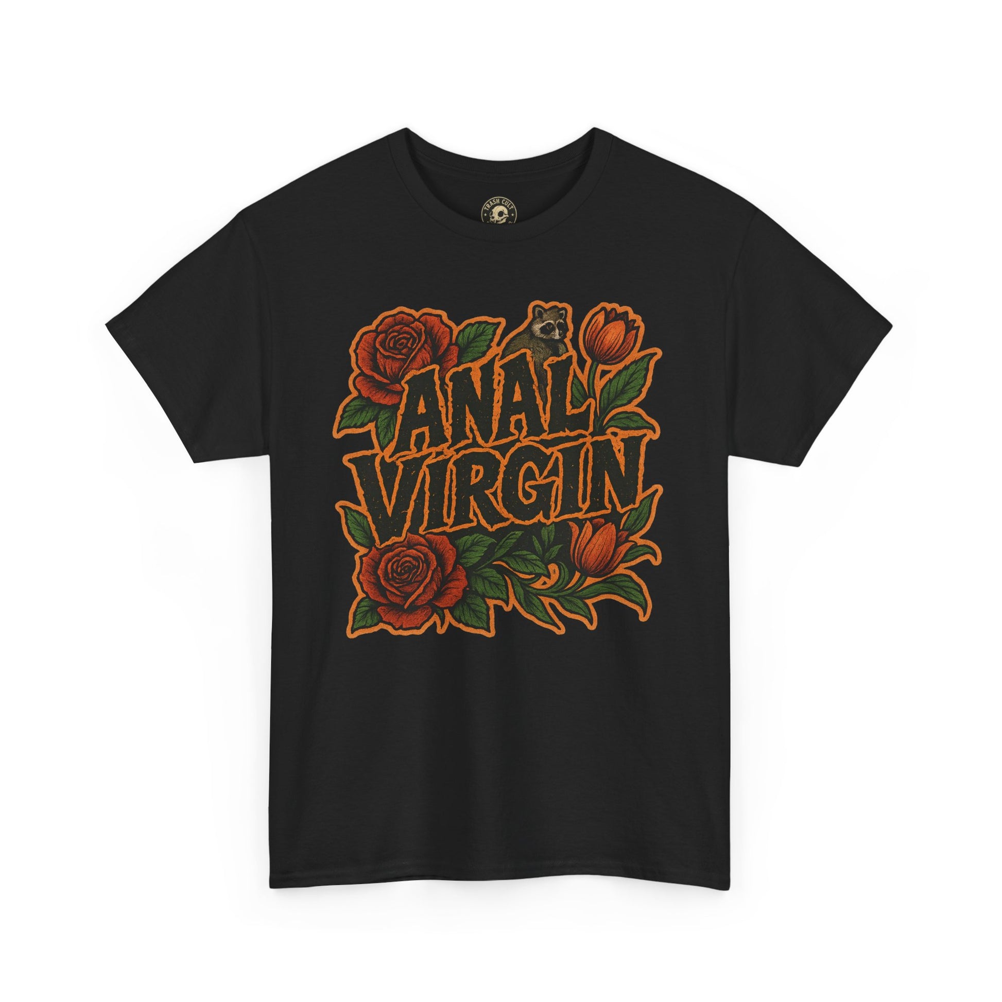 Anal Virgin Bold Floral Trashcore Tee – Funny Raccoon Shirt – Gildan 5000
