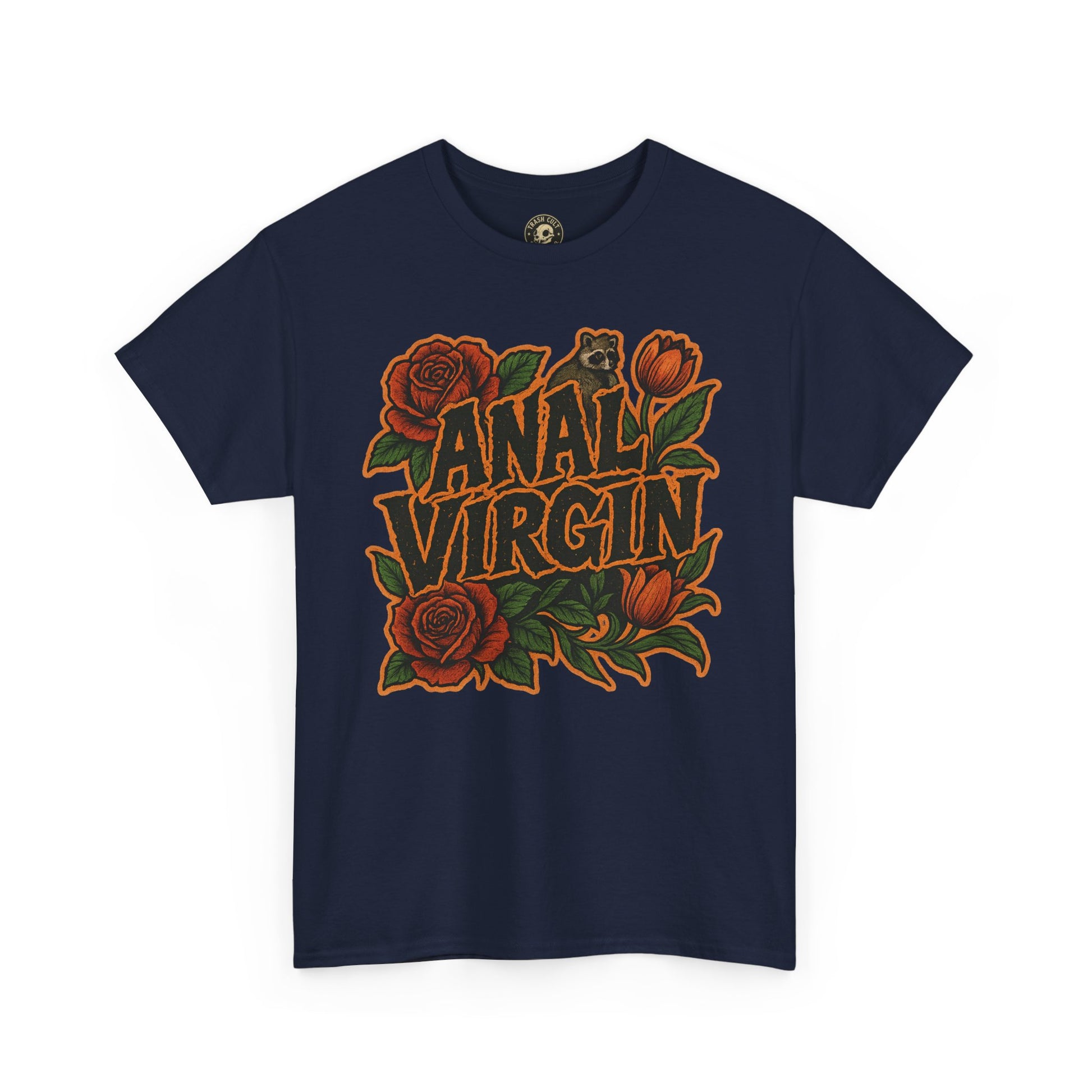 Anal Virgin Bold Floral Trashcore Tee – Funny Raccoon Shirt – Gildan 5000