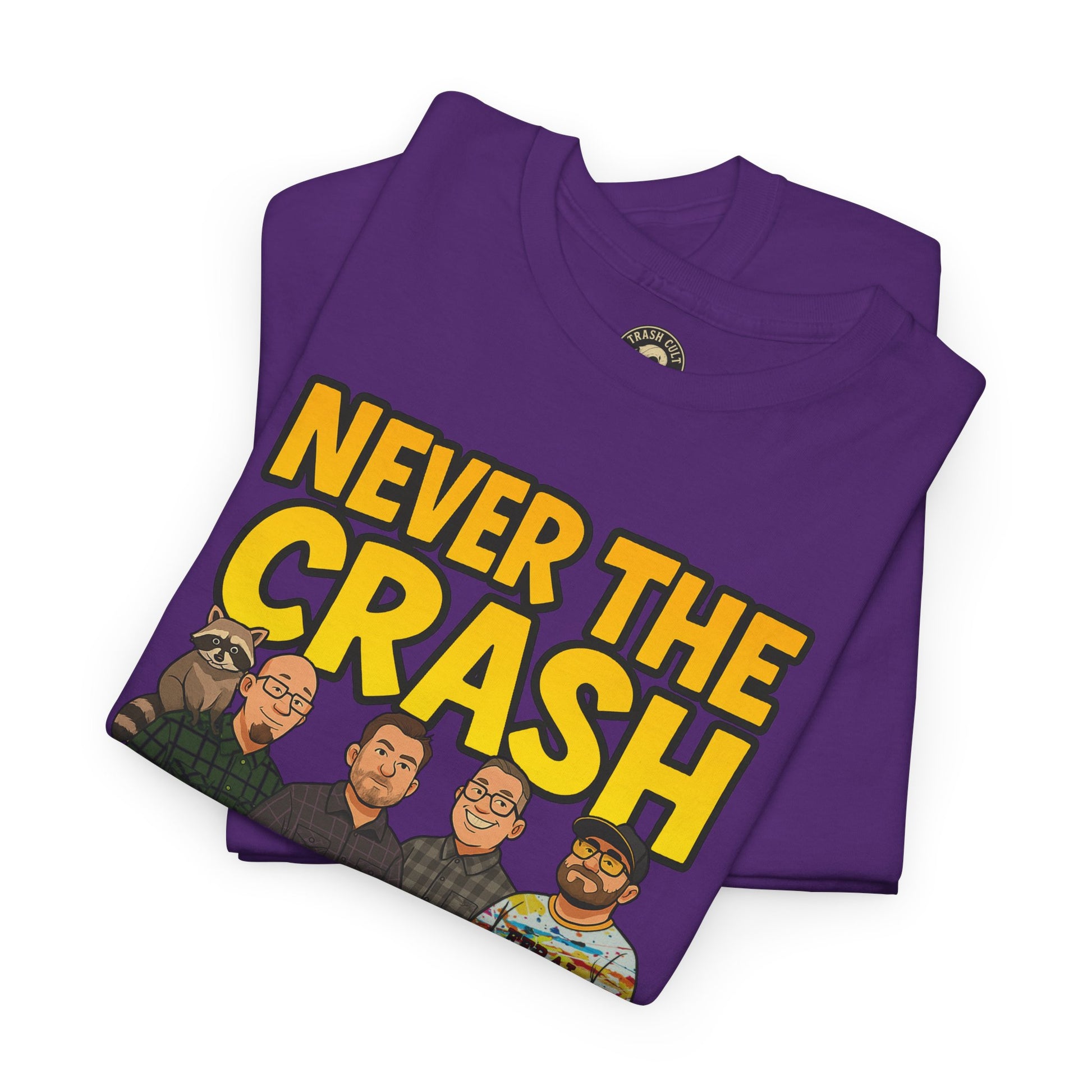 Never The Crash Band Shirt – Bold Graffiti Logo Tee - EXCLUSIVE | Gildan 5000