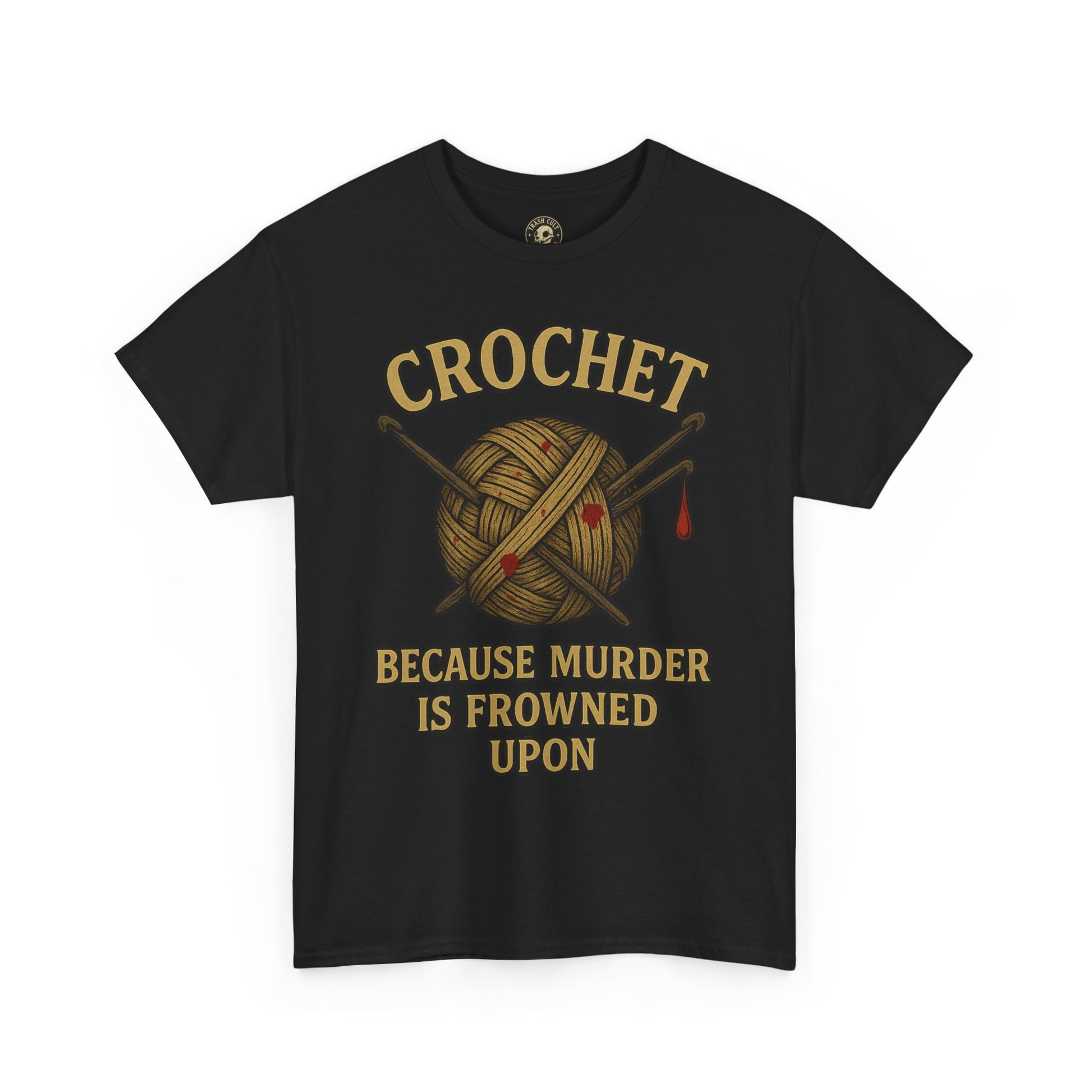Crochet Humor Tee - Perfect for Crafters, Knitters, and Yarn Lovers - Gifts for Birthdays, Christmas, Craft Parties, and More