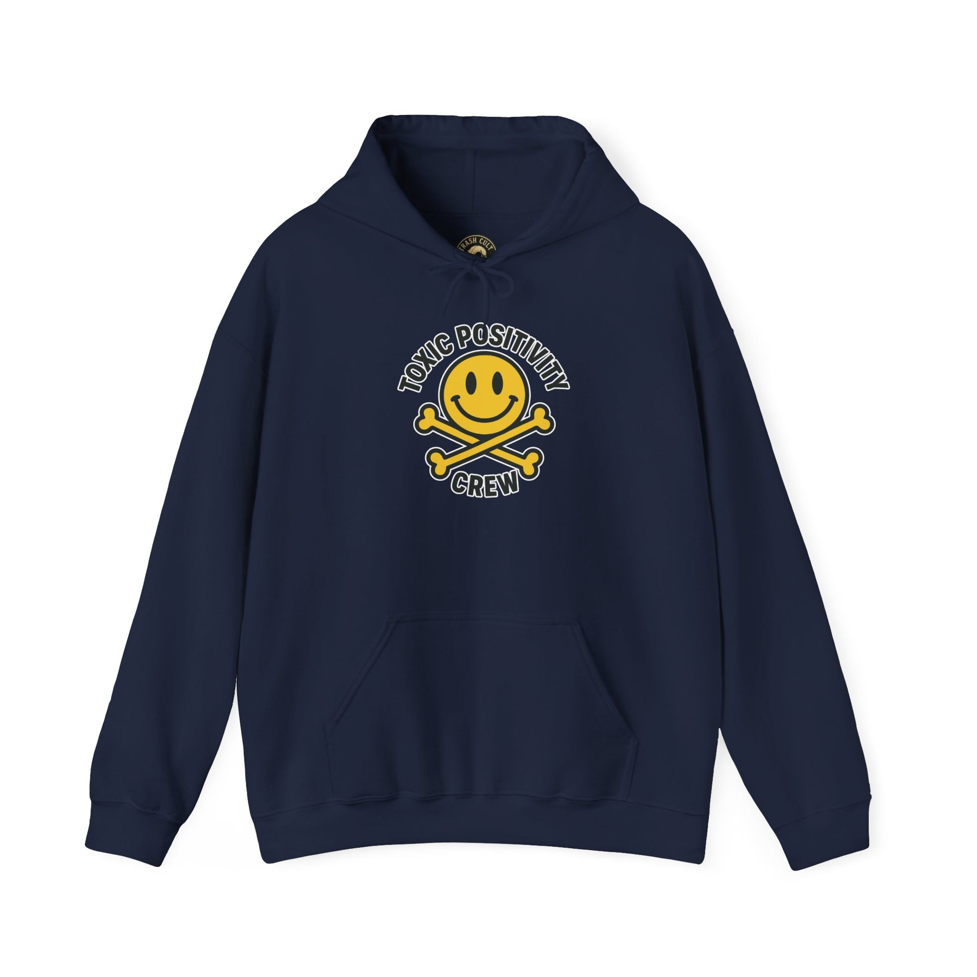 Toxic Positivity Hoodie | Unisex Hooded Sweatshirt | Comfortable Casual Wear, Gift for Friends, Positive Vibes, Streetwear Style