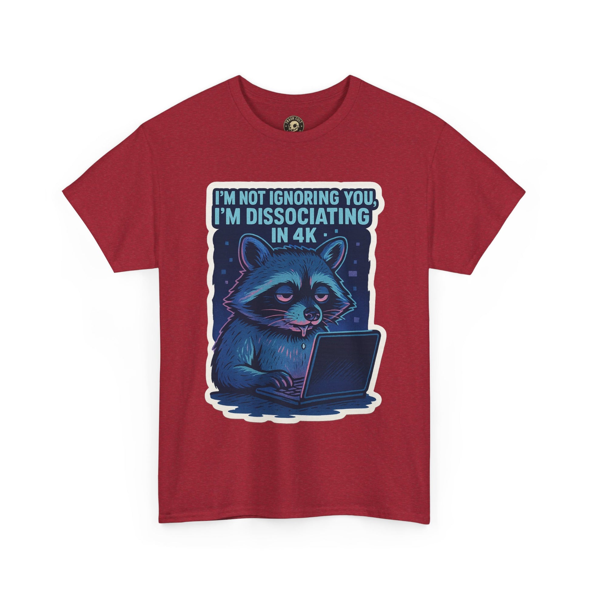 Funny Raccoon Tee - Dissociating in 4K – Mentally Absent Raccoon Tee | Gildan 5000