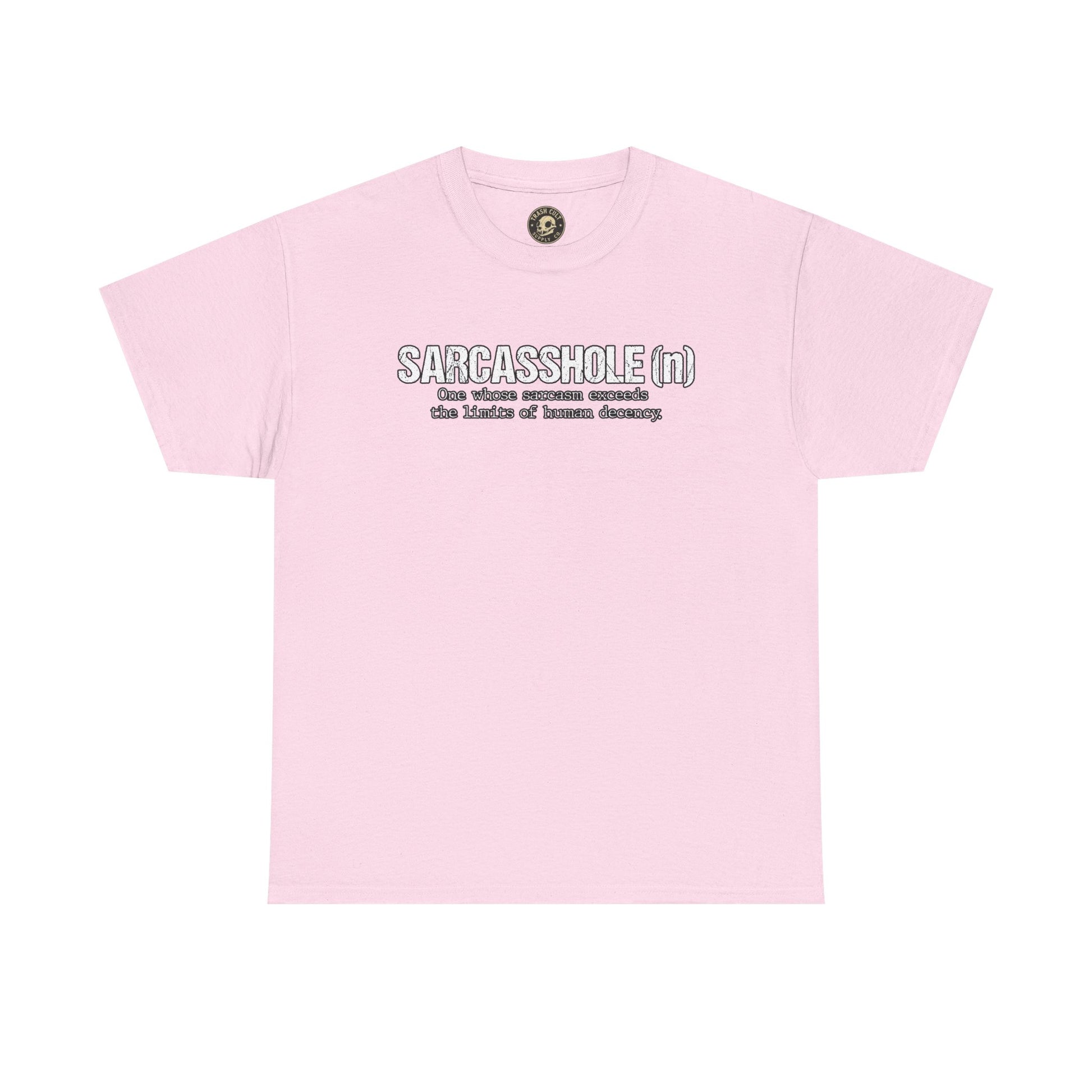 Sarcasshole Definition T-Shirt – Funny Sarcasm Graphic Tee