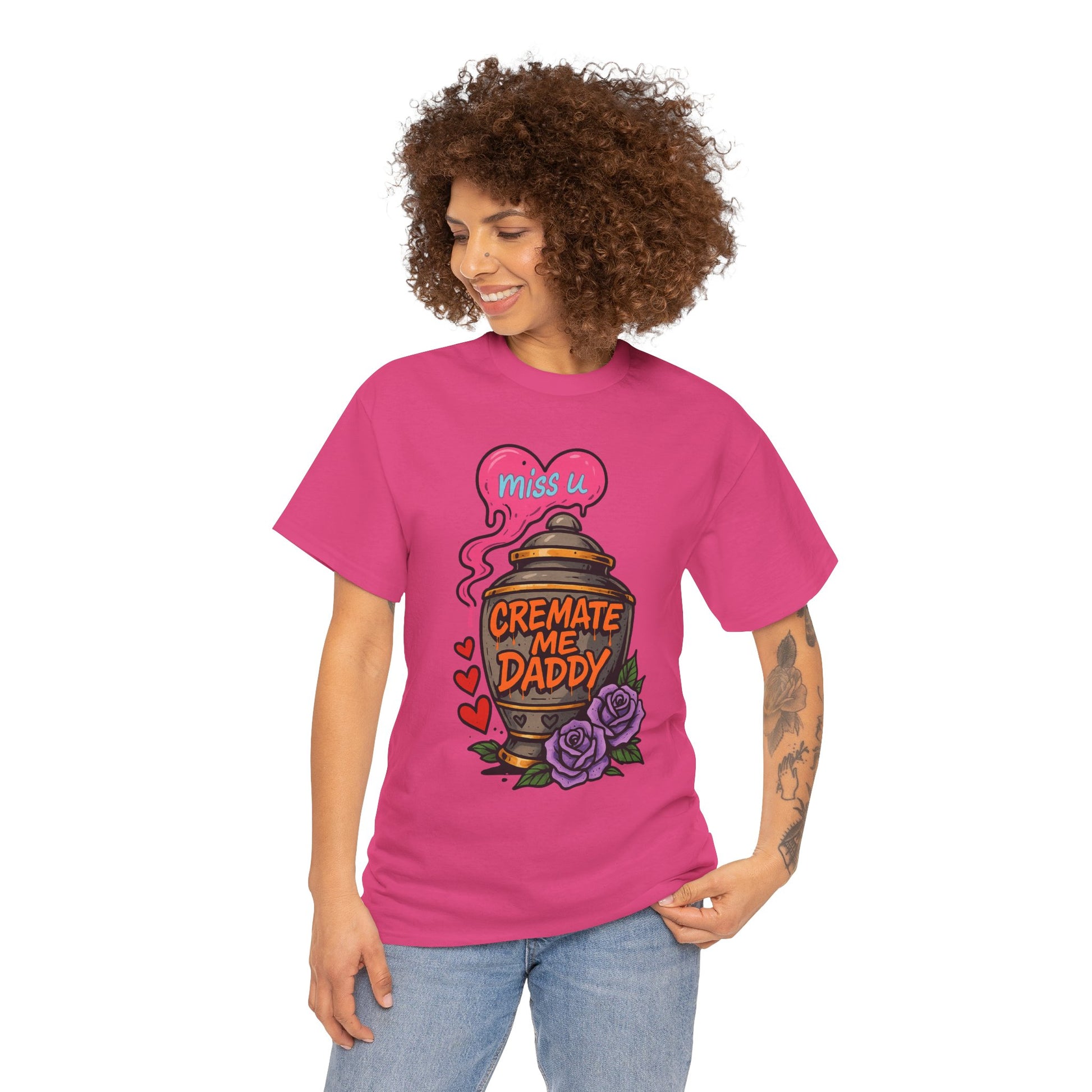 Cremate Me Daddy Shirt – Dark Humor Urn Graphic Tee | Gildan 5000 Unisex T-Shirt