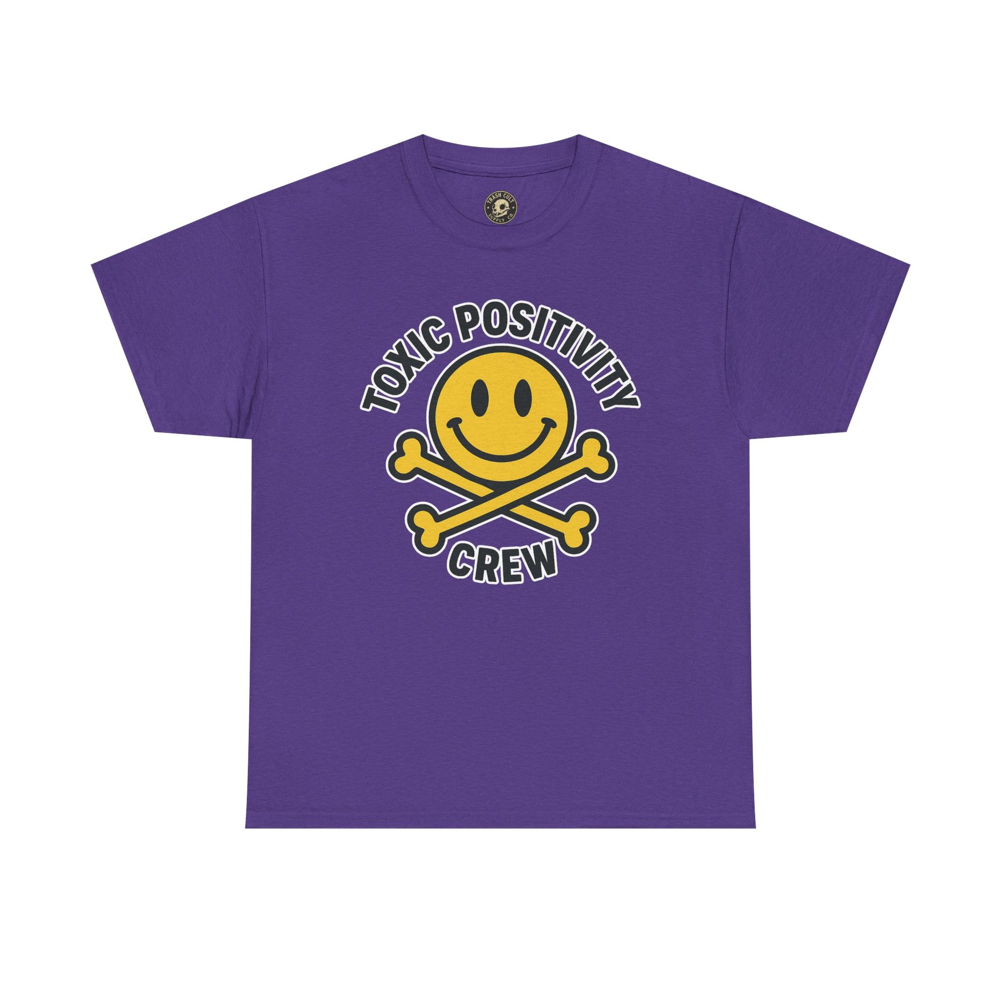 Toxic Positivity Tee | Fun Graphic Shirt for Casual Wear, Gifts, Festivals, Anti-Toxic Vibes, Everyday Style, Unisex T-Shirt