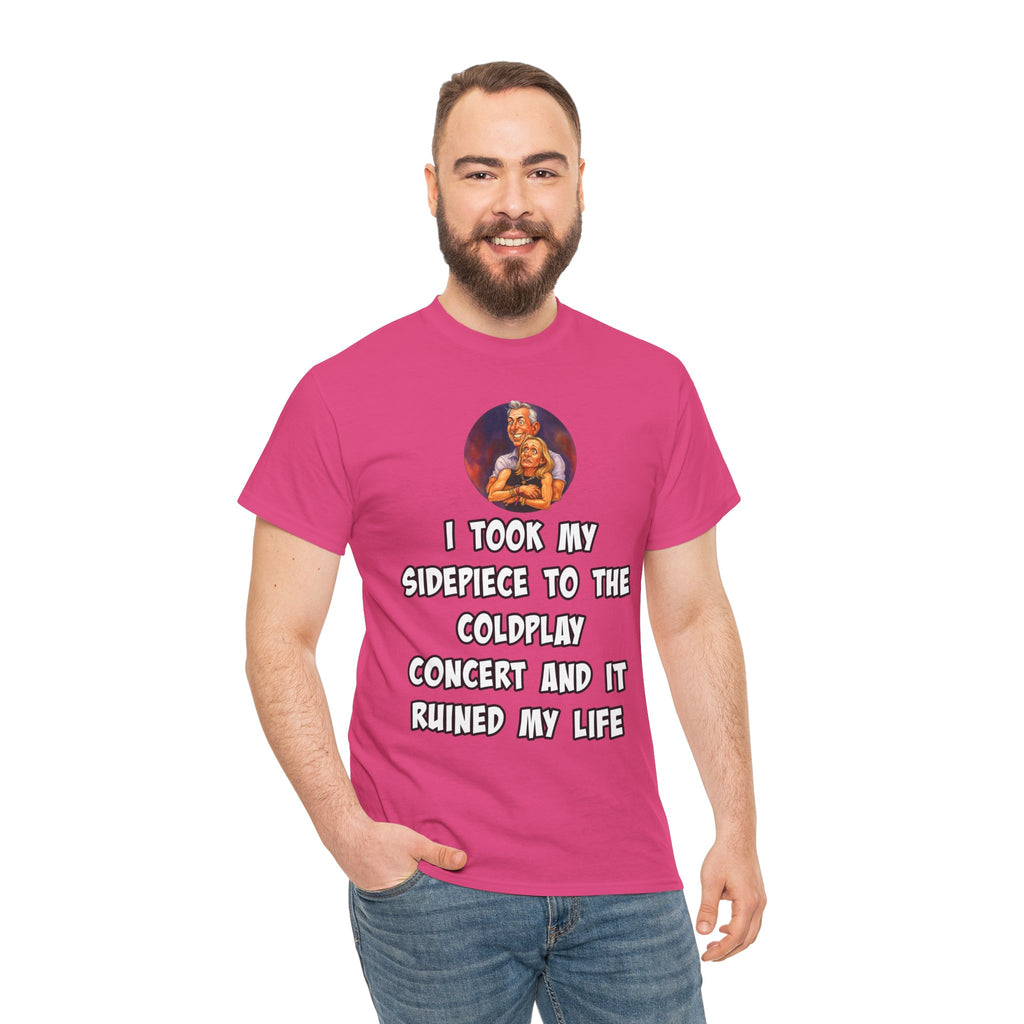 Funny CEO Concert Shirt – “I Took My Sidepiece to the Coldplay Concert” Meme Tee – Gildan 5000