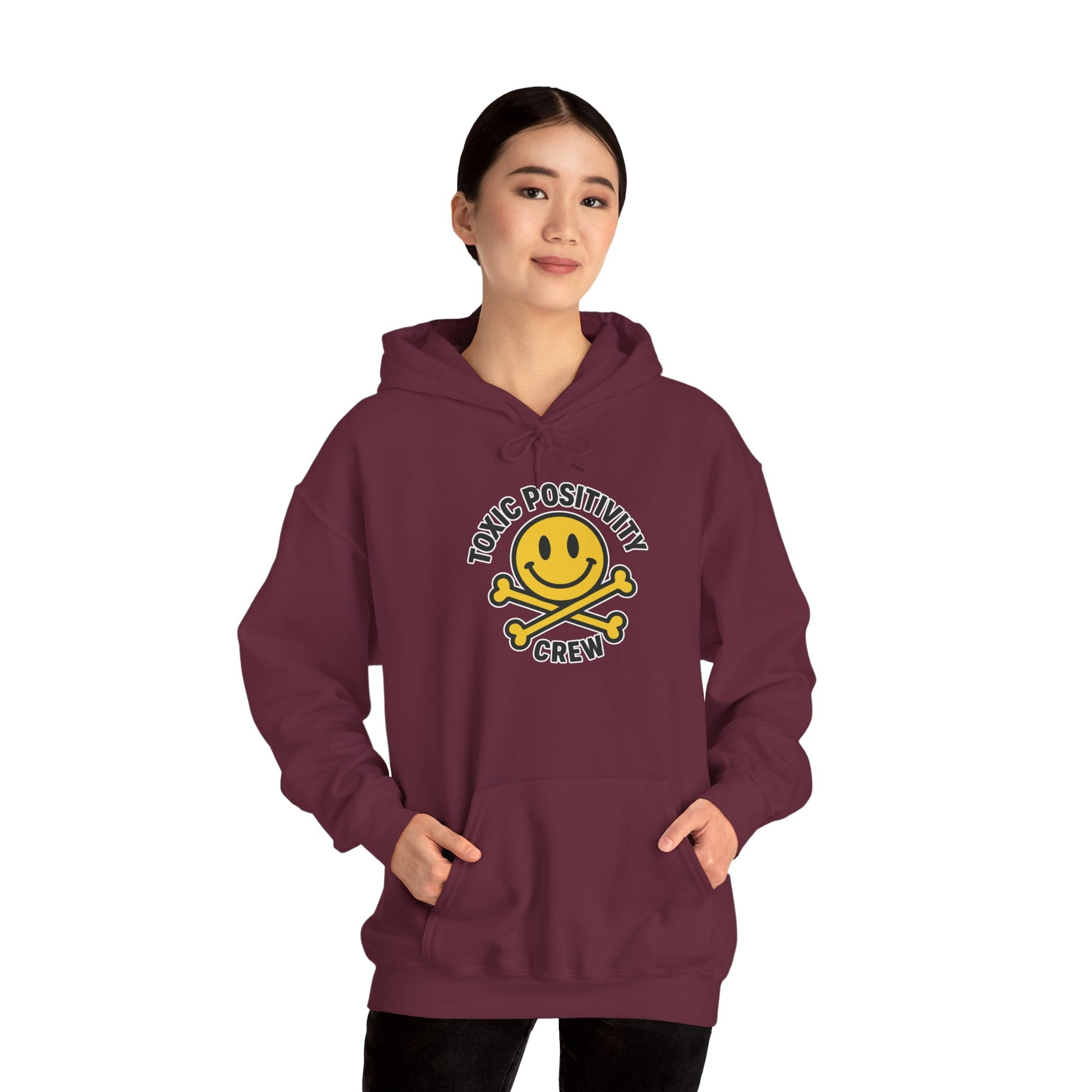 Toxic Positivity Hoodie | Unisex Hooded Sweatshirt | Comfortable Casual Wear, Gift for Friends, Positive Vibes, Streetwear Style