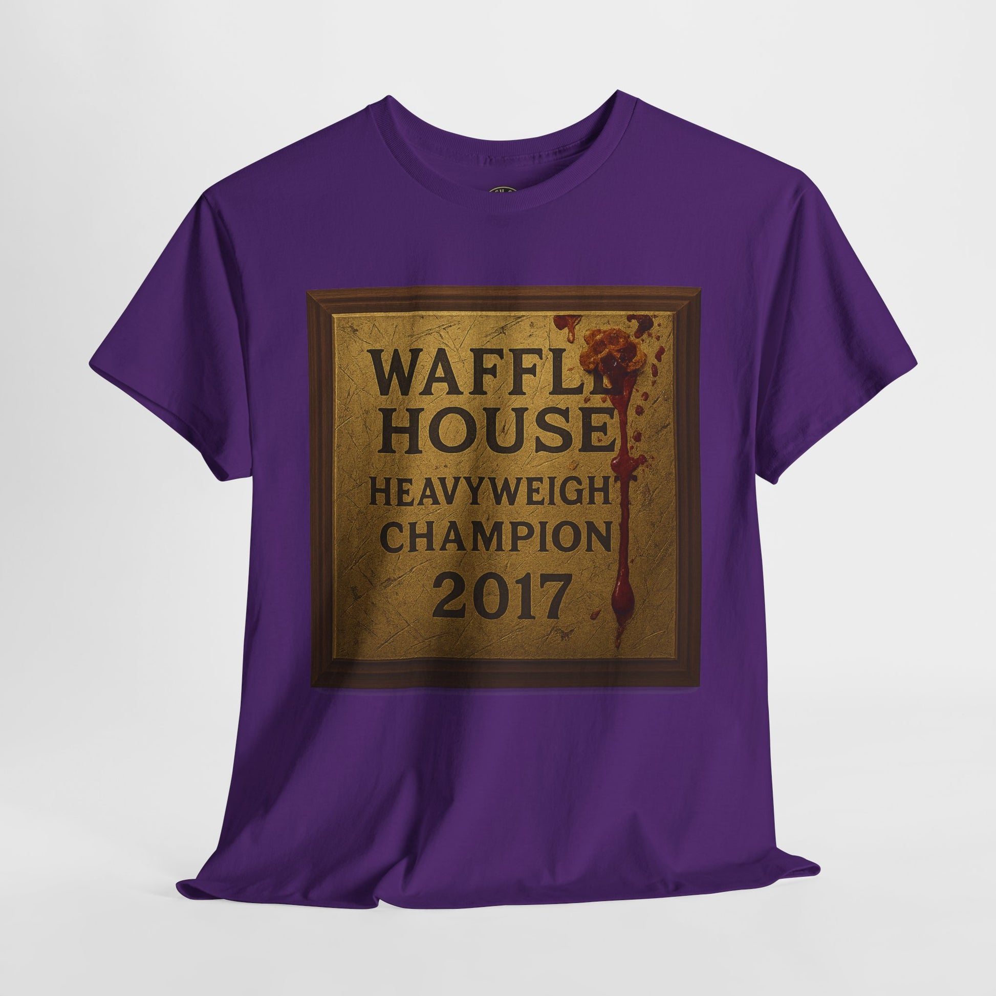 Waffle House Heavyweight Champion 2017 T-Shirt – Funny Fight Night Plaque Tee – Gildan 5000 – Southern Chaos Meme Shirt
