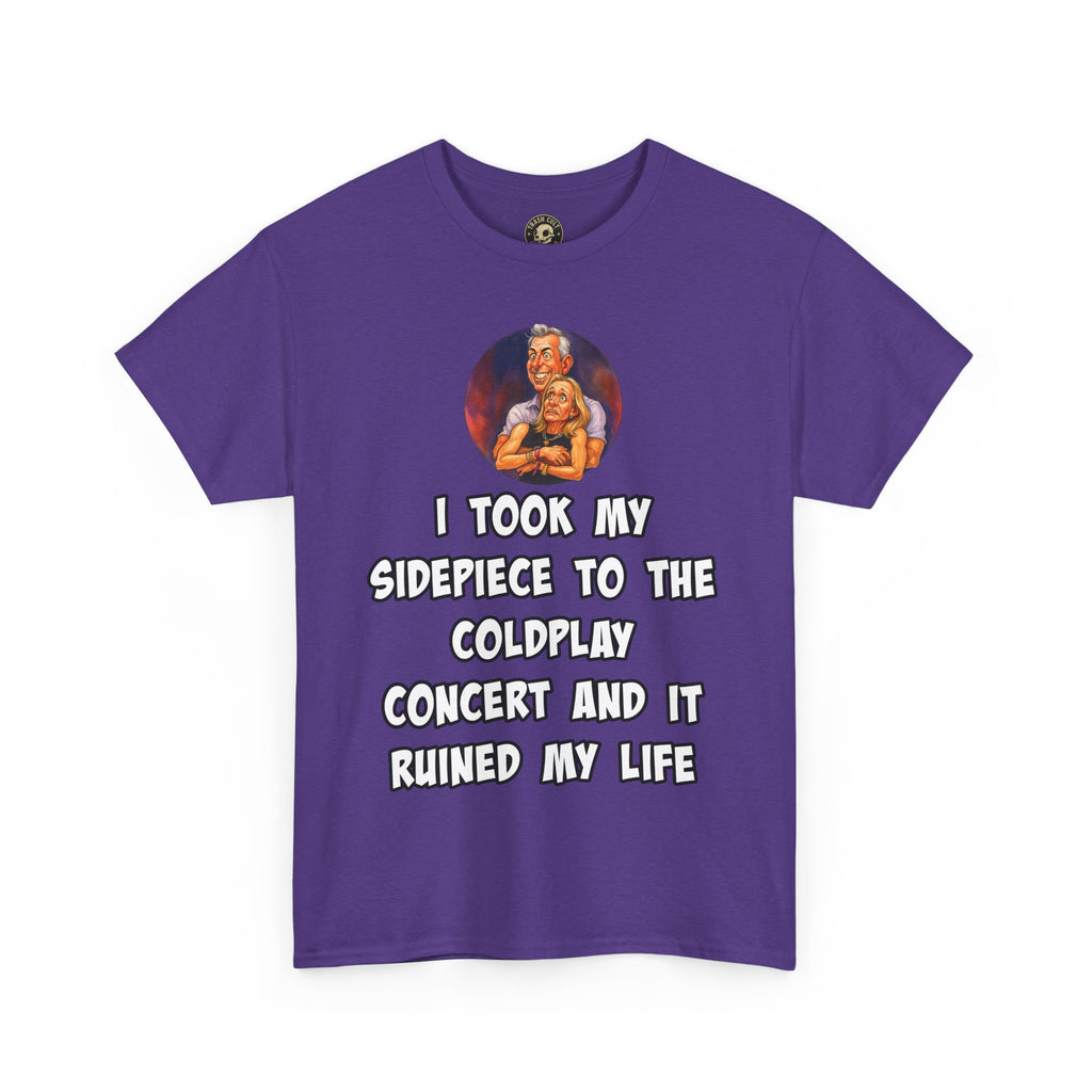 Funny CEO Concert Shirt – “I Took My Sidepiece to the Coldplay Concert” Meme Tee – Gildan 5000