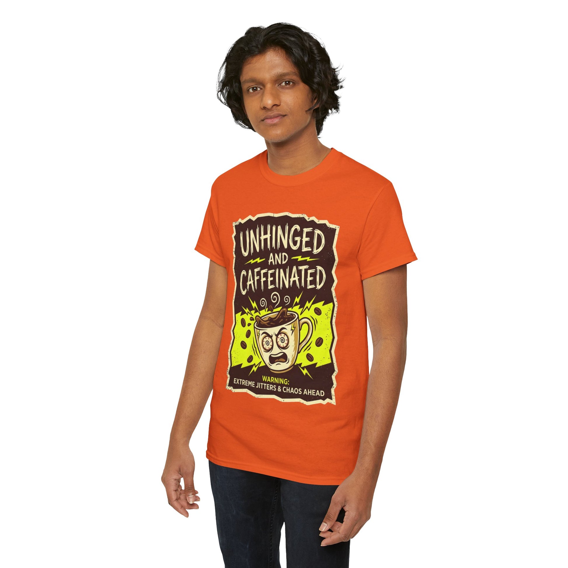 Unhinged and Caffeinated Tee — Funny Coffee Lover T-Shirt