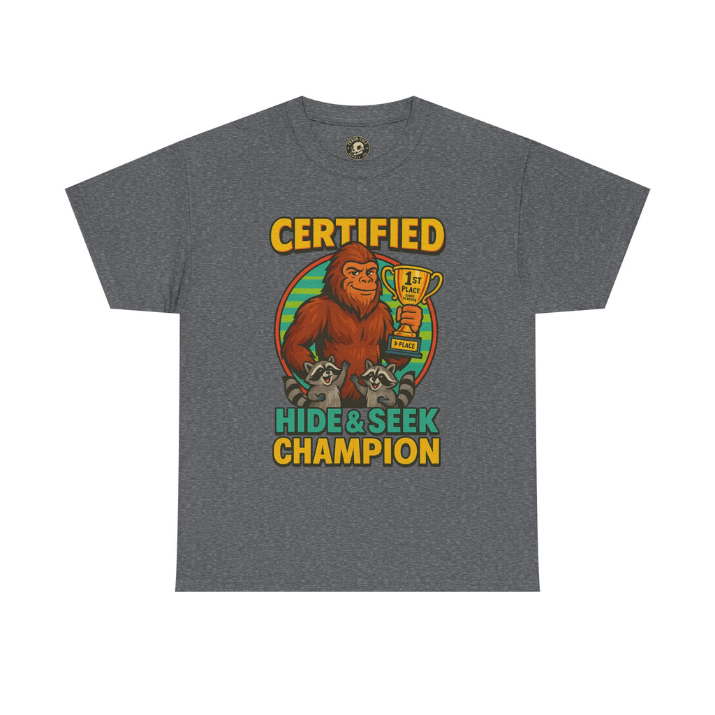 Certified Hide & Seek Champion Bigfoot T-Shirt – Funny Cryptid Shirt – Raccoon Forest Meme Tee – Gildan 5000