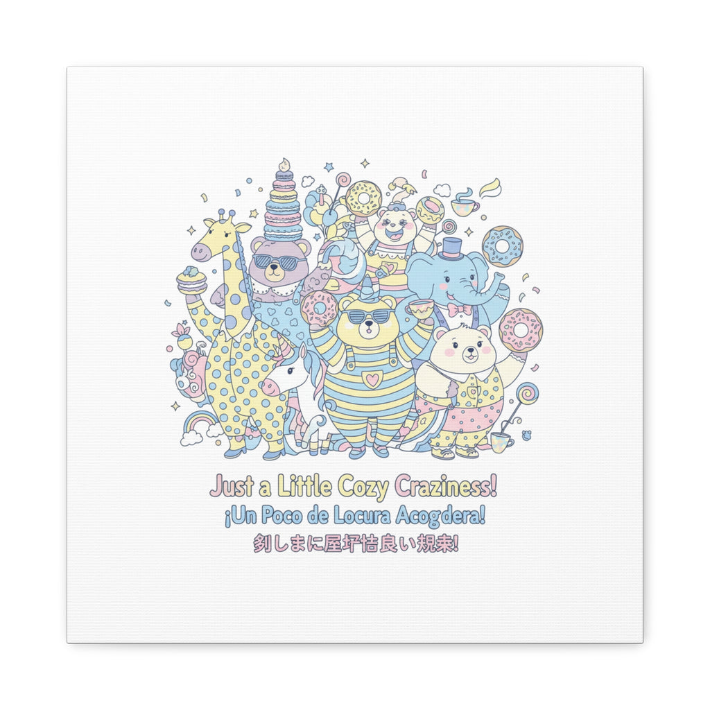 Cozy Craziness Canvas | mildly unhinged cute, whimsical weird