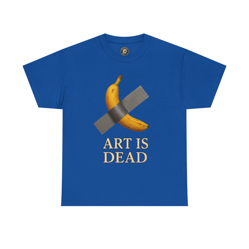 “ART IS DEAD” Banana Duct Tape Meme Tee – Satirical Art Parody Shirt by Trash Cult Supply Co.