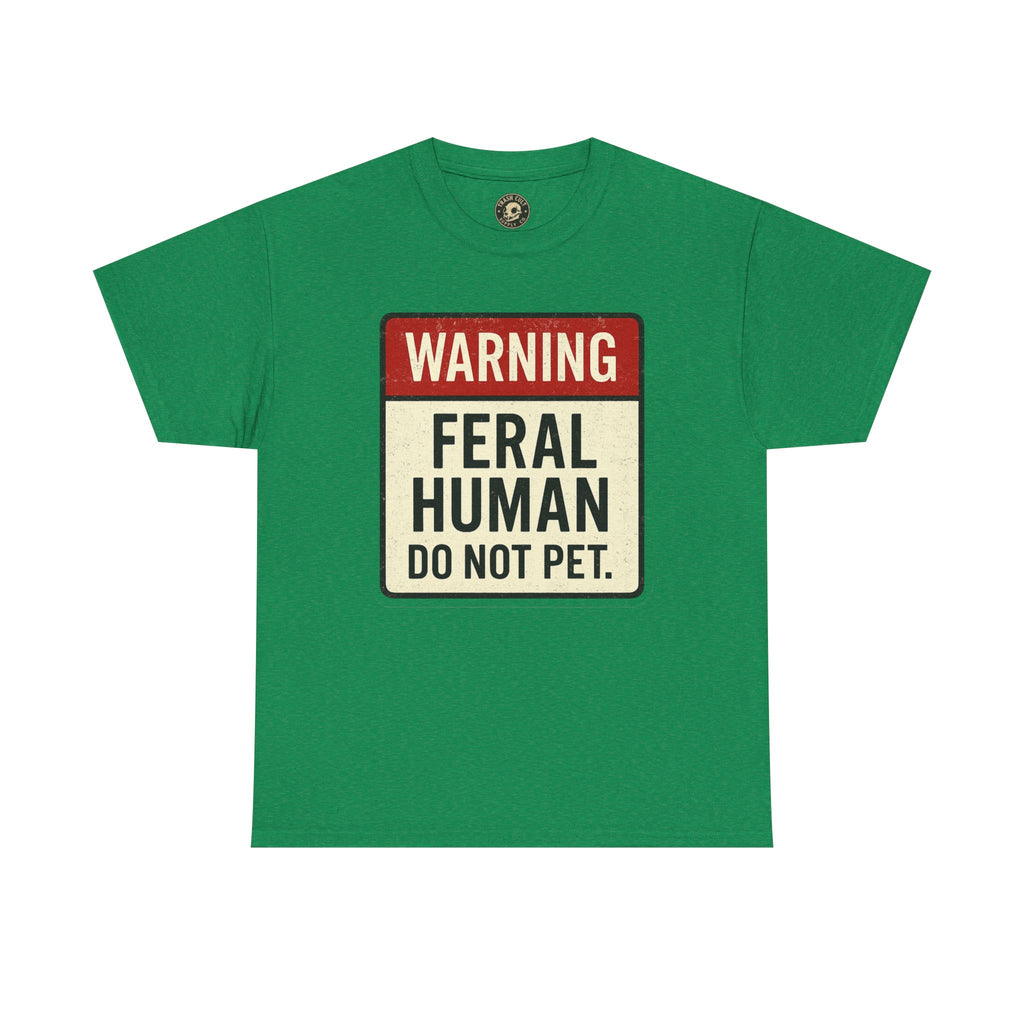 Warning Feral Human Tee: Unisex Humorous Cotton Shirt, Gift for Animal Lovers, Funny Tee, Unique Statement Apparel, Casual Wear, [...]