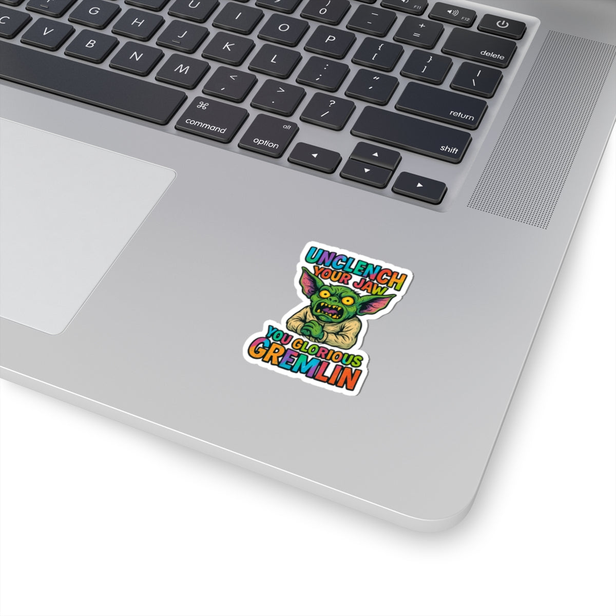Unclench Your Jaw Gremlin Sticker – Funny Mental Health Reminder for the Chronically Feral