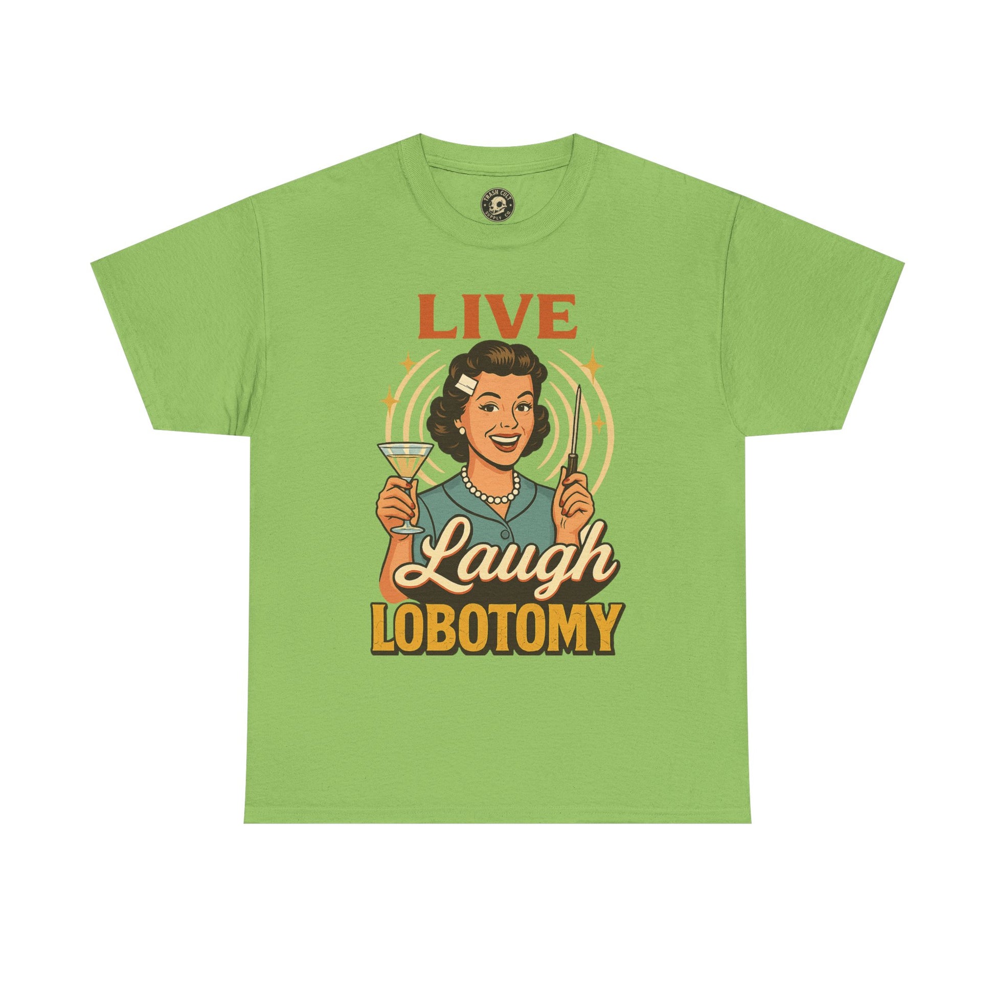 Live Laugh Lobotomy Vintage Tee – Funny Unisex Heavy Cotton Shirt for Retro Chaos Lovers