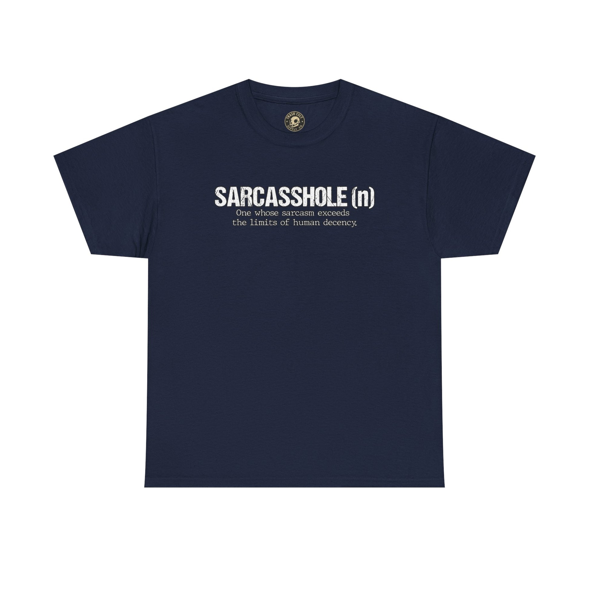 Sarcasshole Definition T-Shirt – Funny Sarcasm Graphic Tee