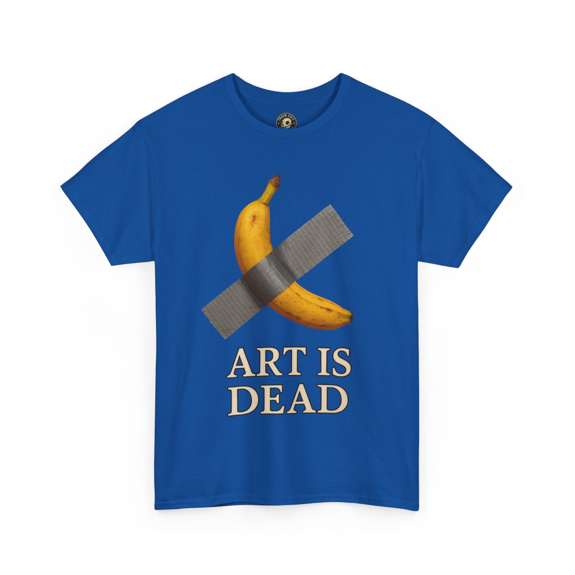 “ART IS DEAD” Banana Duct Tape Meme Tee – Satirical Art Parody Shirt by Trash Cult Supply Co.