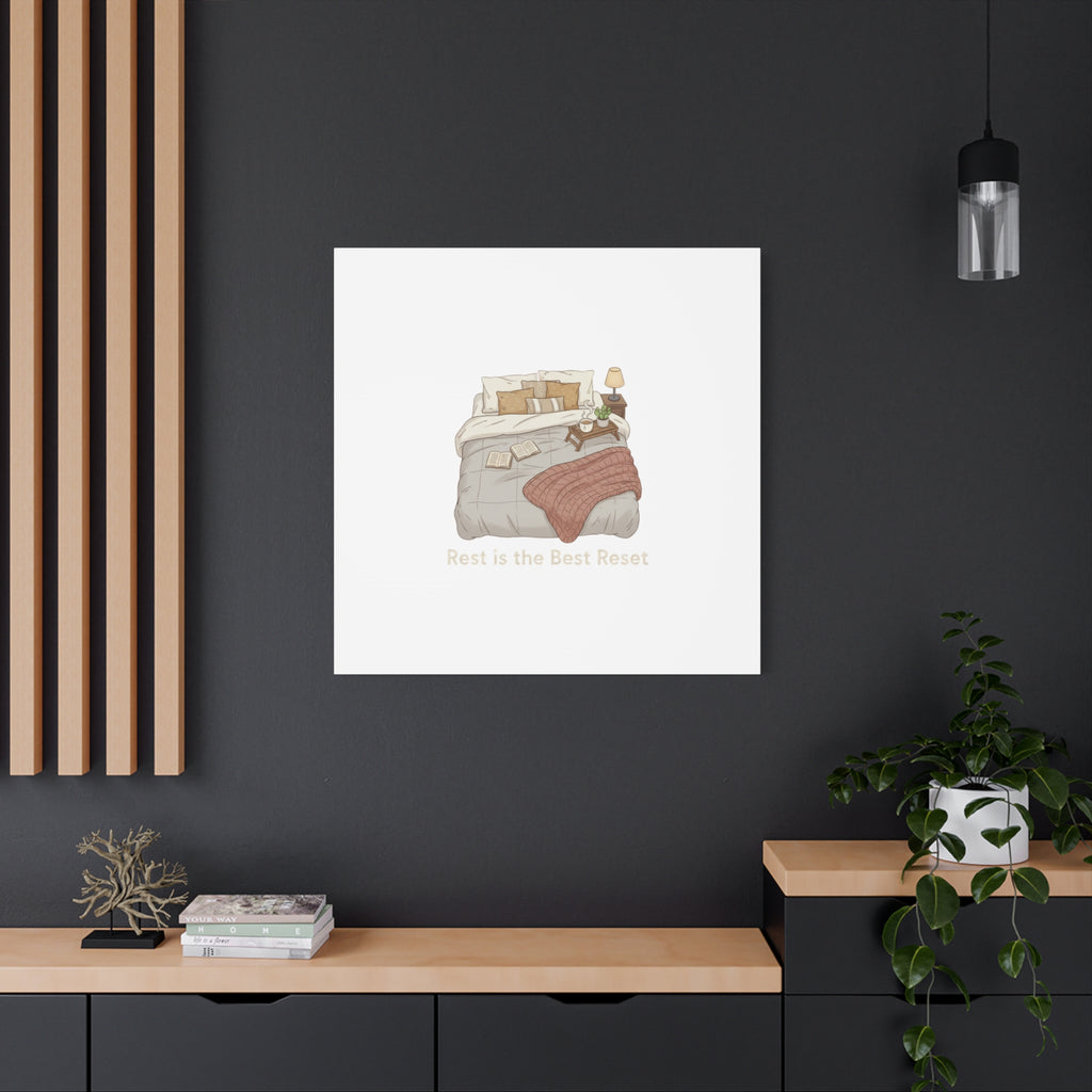 Rest is the Best Reset Canvas | sleepy humor, restful vibes