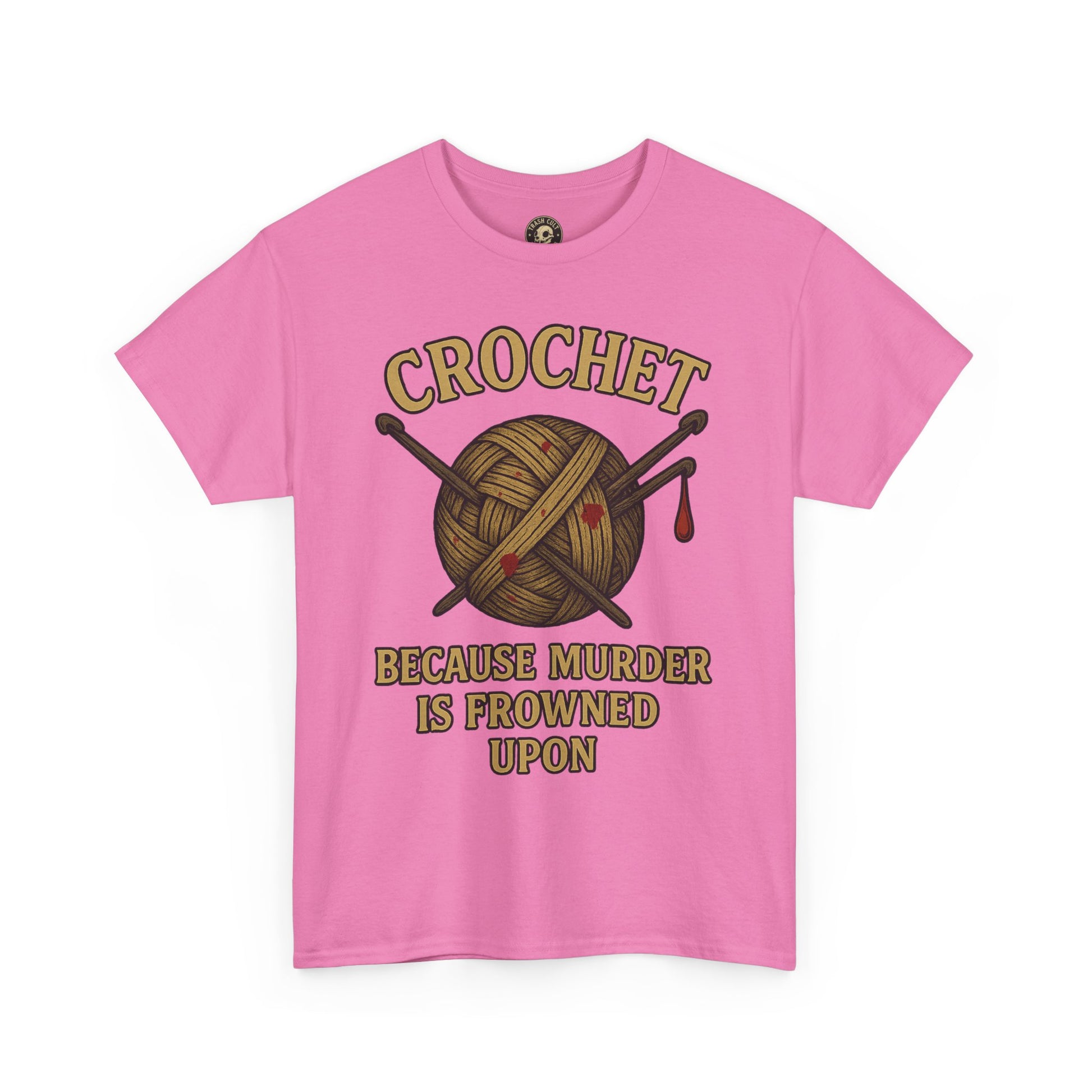 Crochet Humor Tee - Perfect for Crafters, Knitters, and Yarn Lovers - Gifts for Birthdays, Christmas, Craft Parties, and More