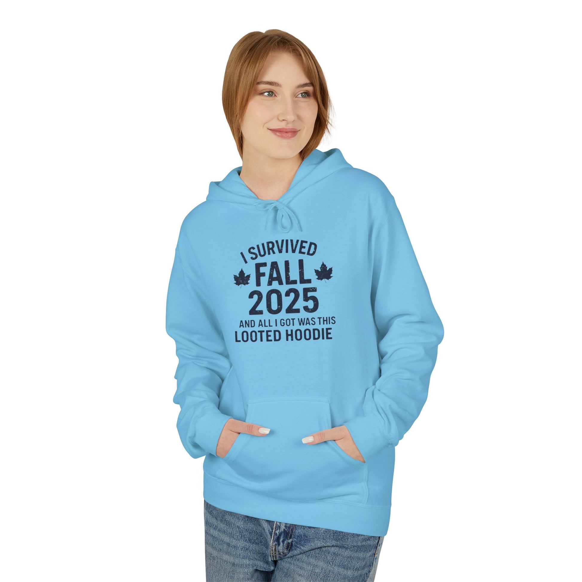 I Survived Fall 2025 Hoodie – Looted Hoodie Meme Sweatshirt – Fall of Humanity Collection – Trash Cult Supply Co.