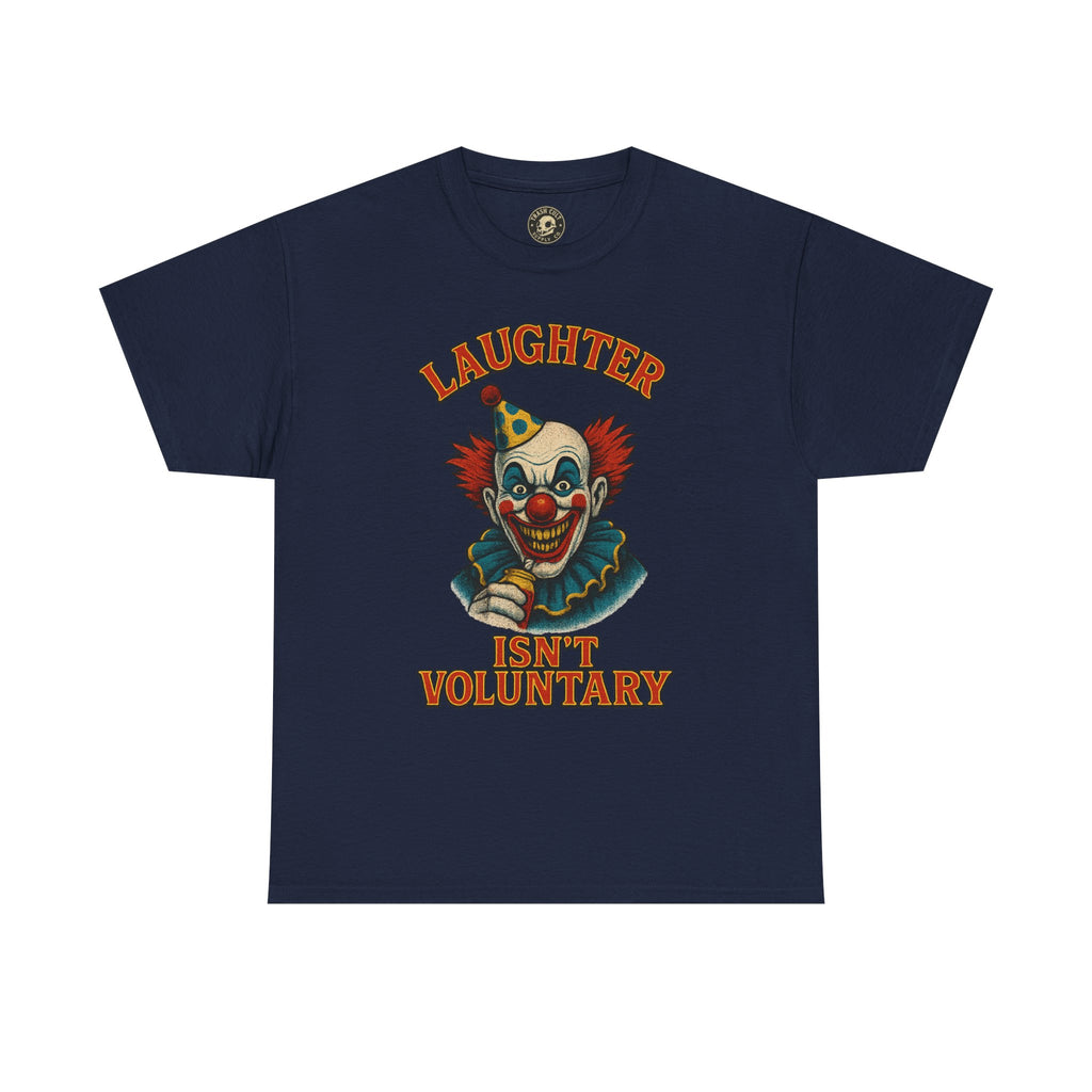 Laughter Isn’t Voluntary Creepy Clown Shirt – Circus Horror Tee – Gildan 5000