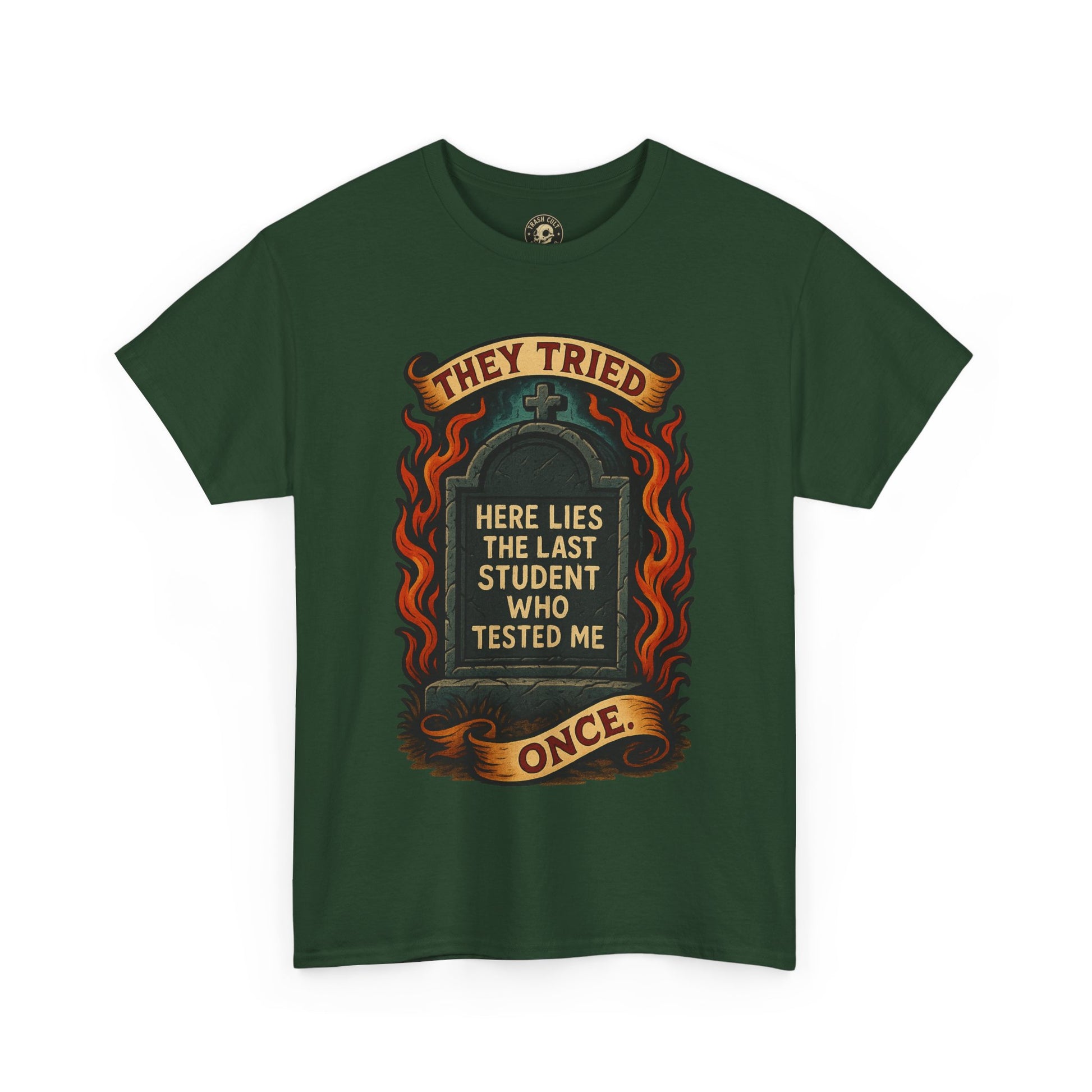 Funny Student Tribute Tee, Unisex Graphic Shirt, Back to School Apparel, Graduation Gift, Teacher Humor Clothing