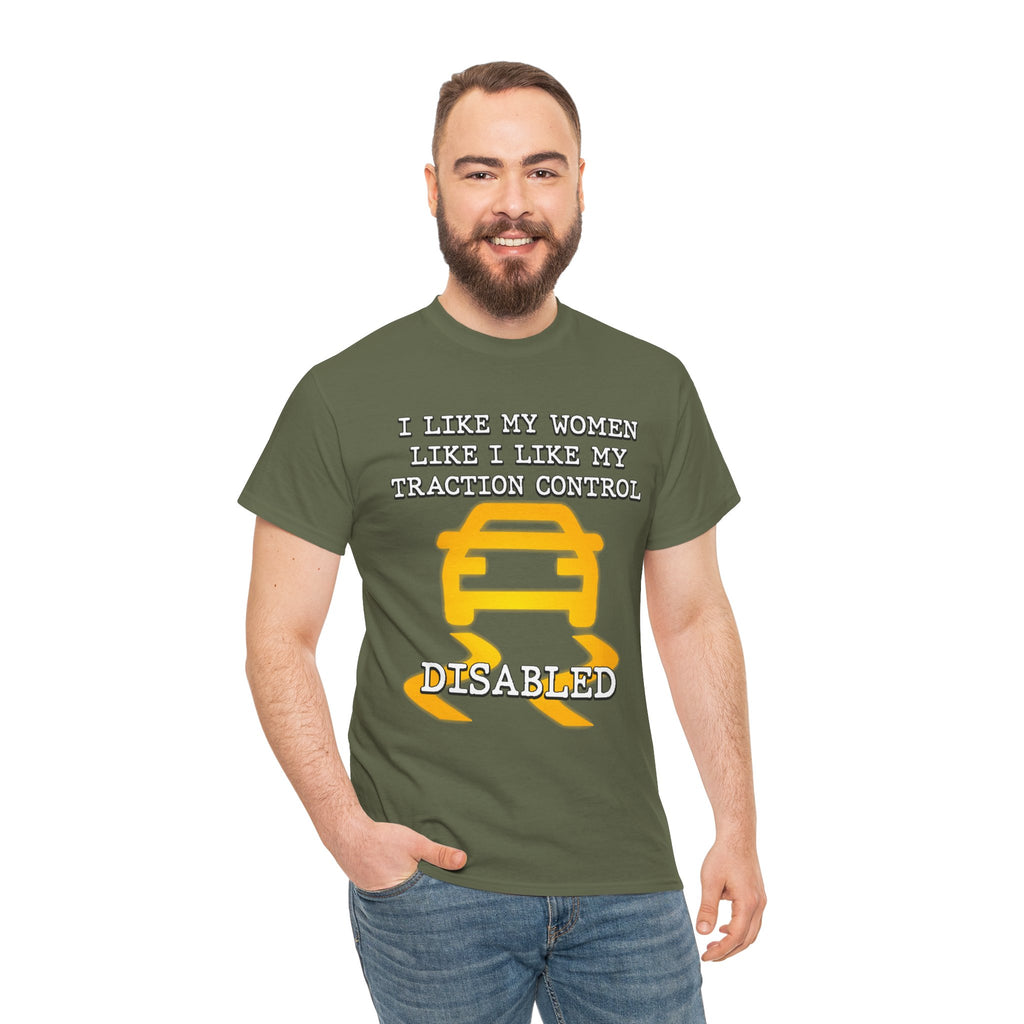 “Traction Control: Off. Standards: Lower.” Funny Car Meme T-Shirt