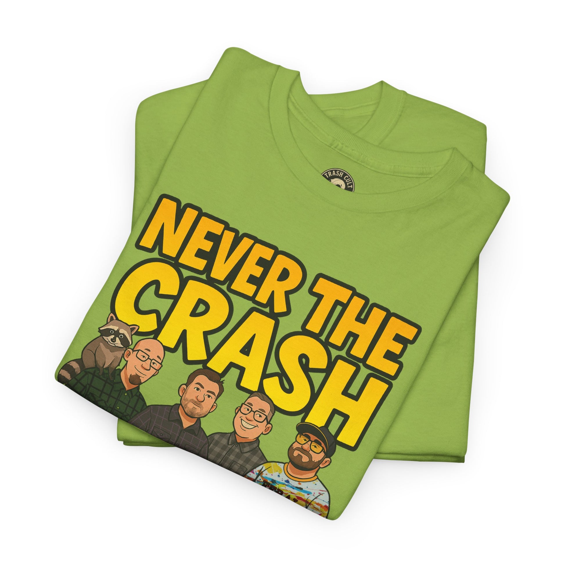 Never The Crash Band Shirt – Bold Graffiti Logo Tee - EXCLUSIVE | Gildan 5000