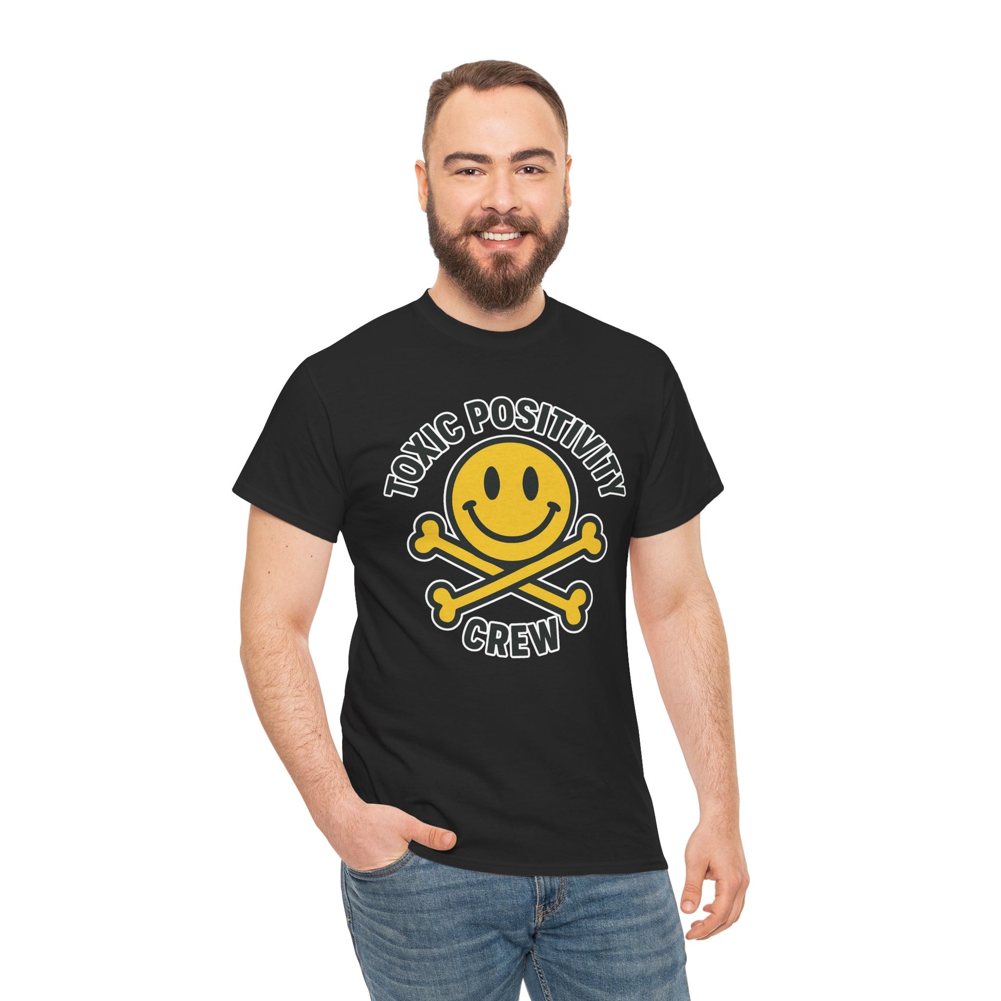 Toxic Positivity Tee | Fun Graphic Shirt for Casual Wear, Gifts, Festivals, Anti-Toxic Vibes, Everyday Style, Unisex T-Shirt